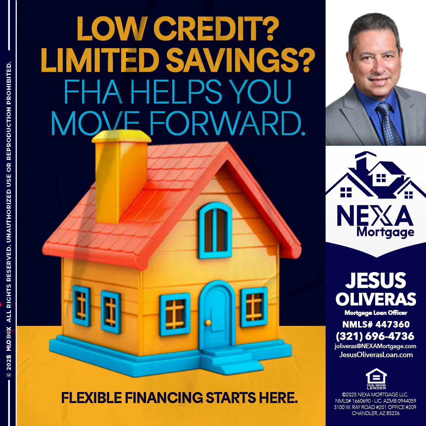 LOW CREDIT? - Jesus Oliveras -Mortgage Loan Officer