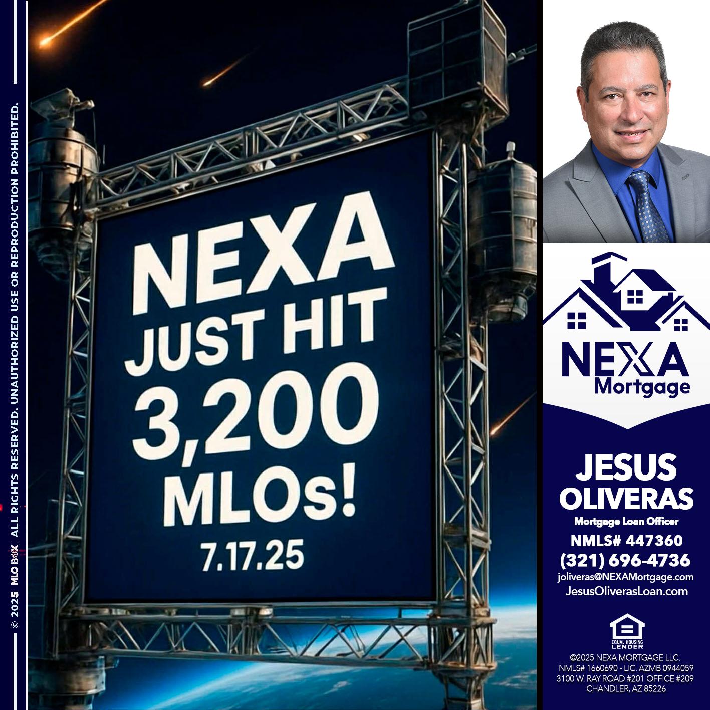 NEXA JUST HIT 3,200 - Jesus Oliveras -Mortgage Loan Officer