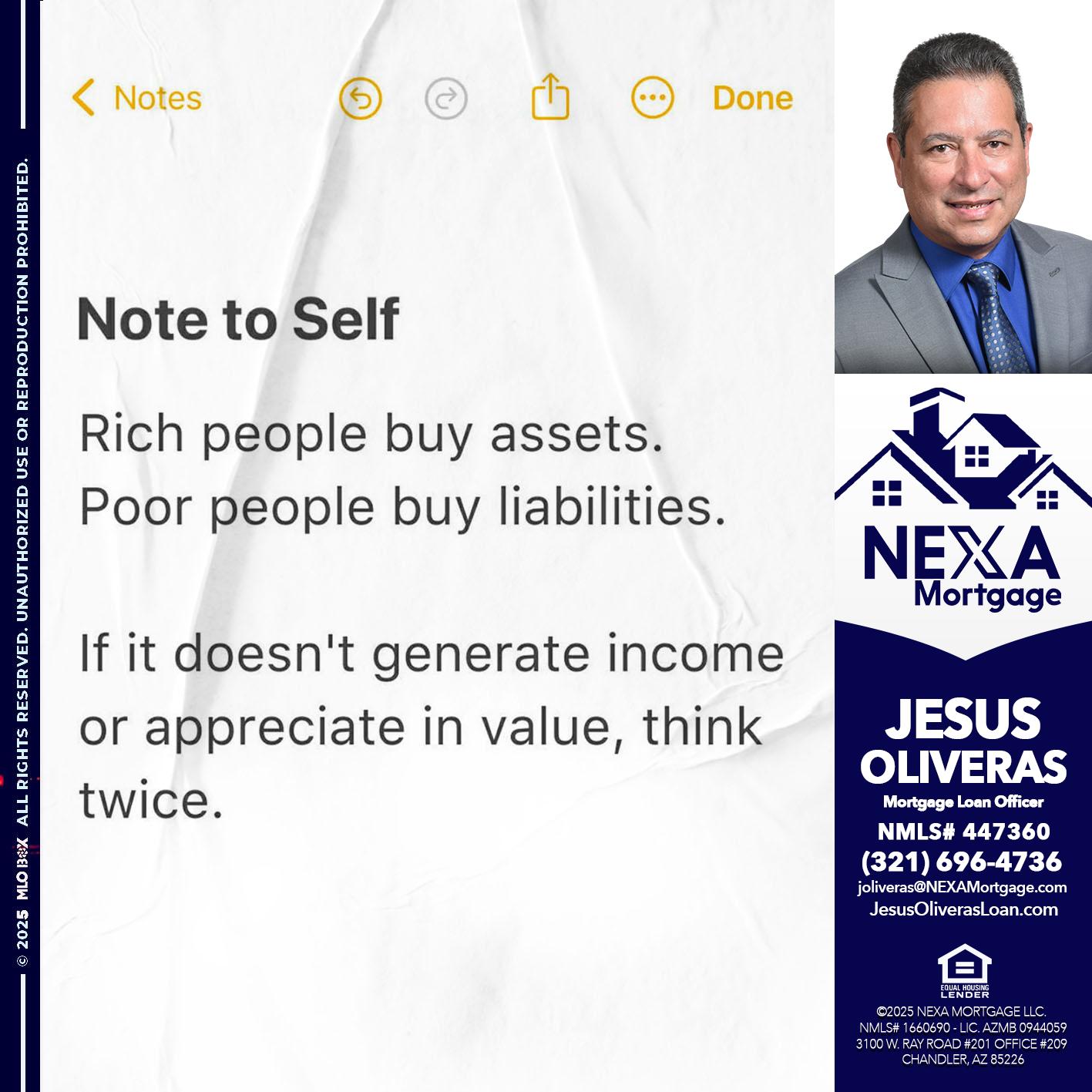 NOTE TO SELF - Jesus Oliveras -Mortgage Loan Officer