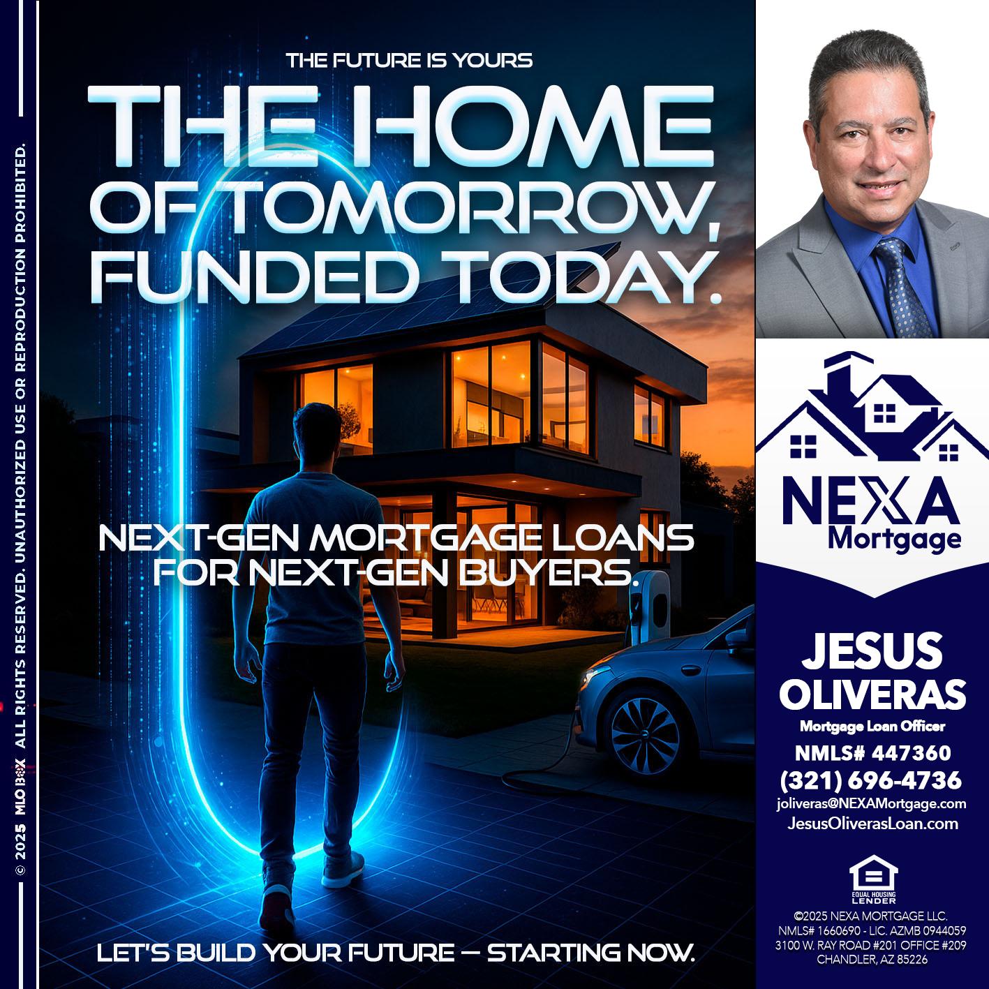 THE HOME - Jesus Oliveras -Mortgage Loan Officer