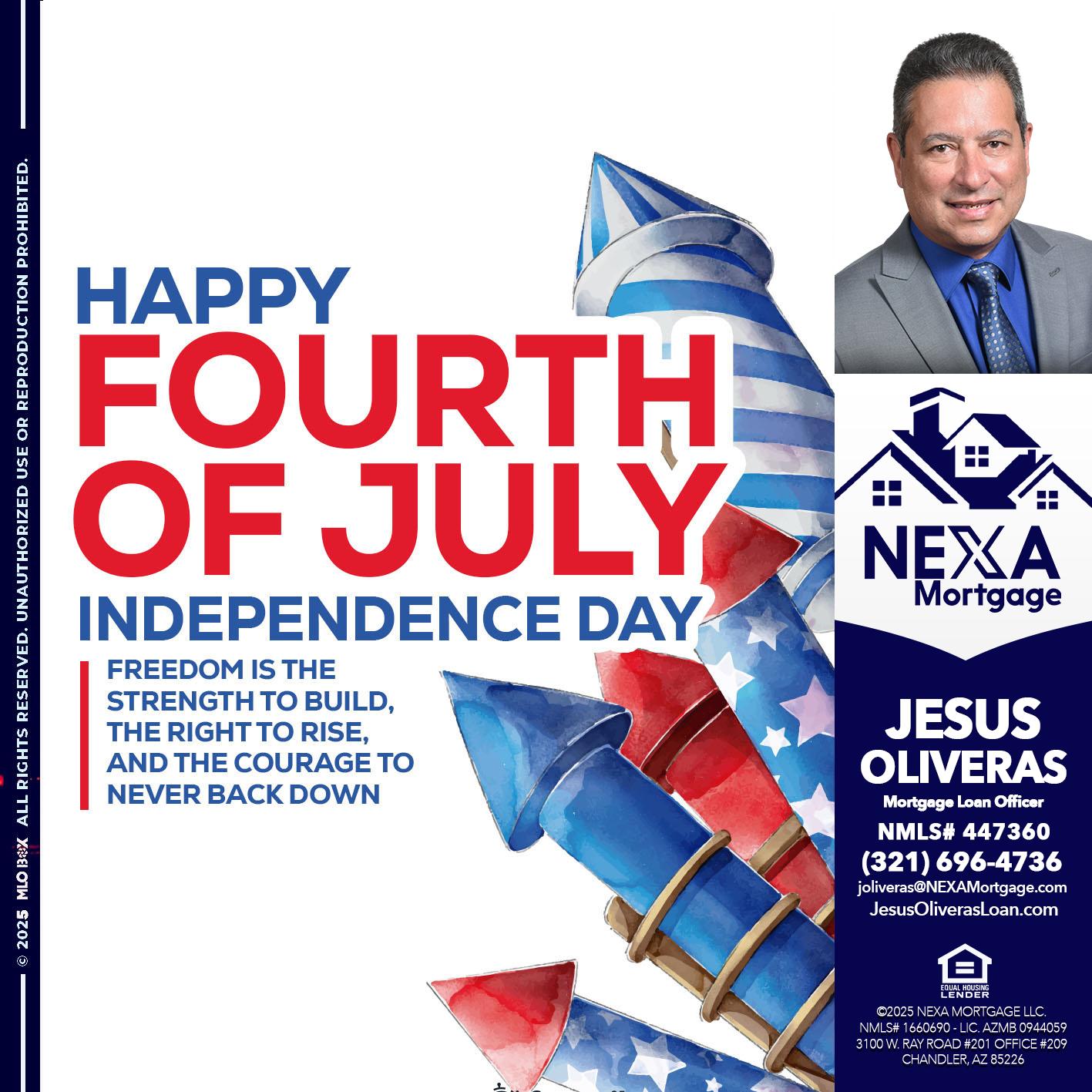 HAPPY FOURTH OF JULY - Jesus Oliveras -Mortgage Loan Officer