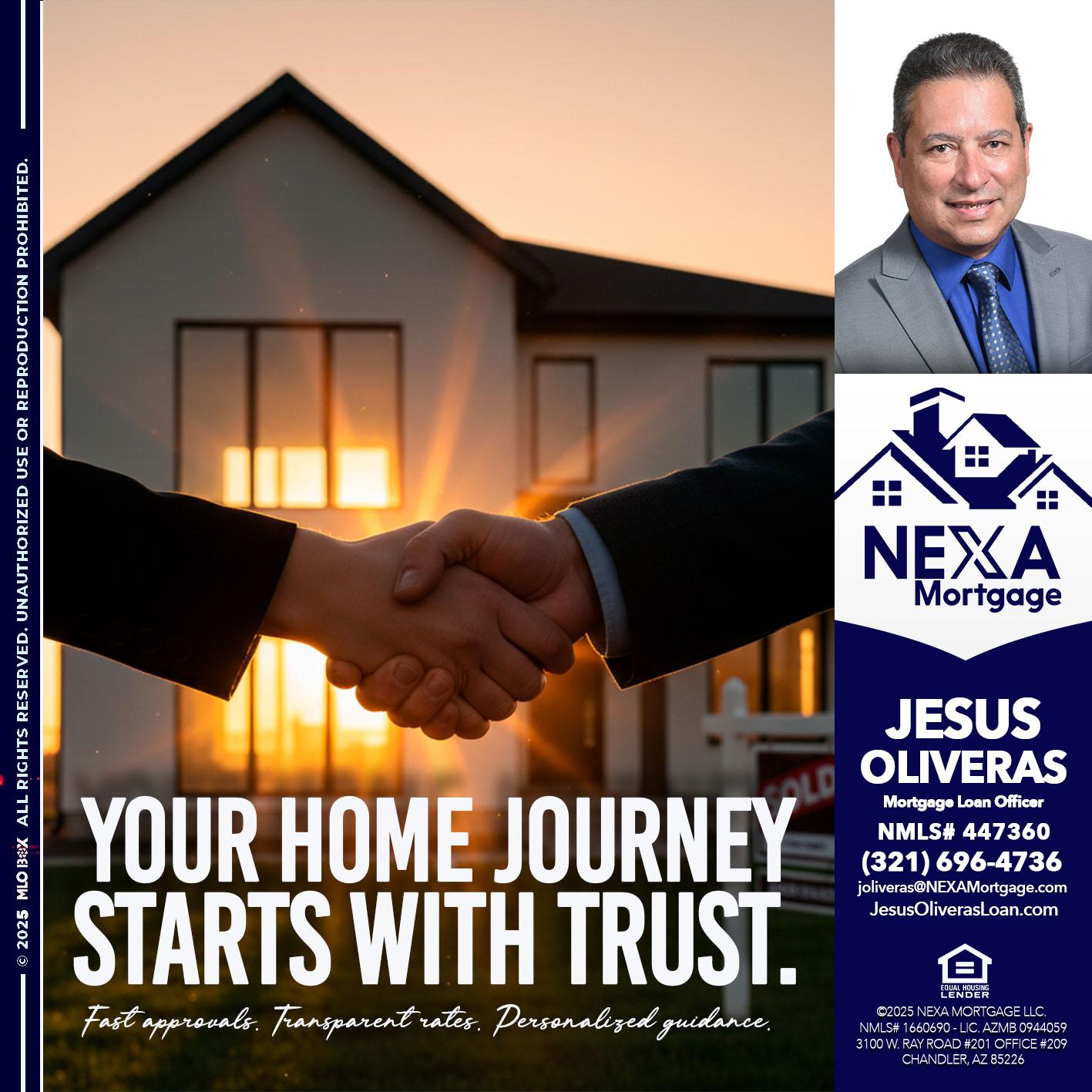 your home - Jesus Oliveras -Mortgage Loan Officer