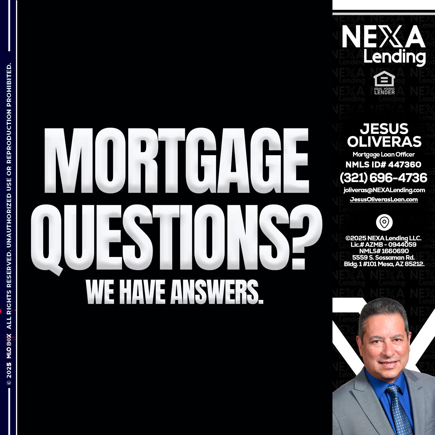 mortgage questions - Jesus Oliveras -Mortgage Loan Officer
