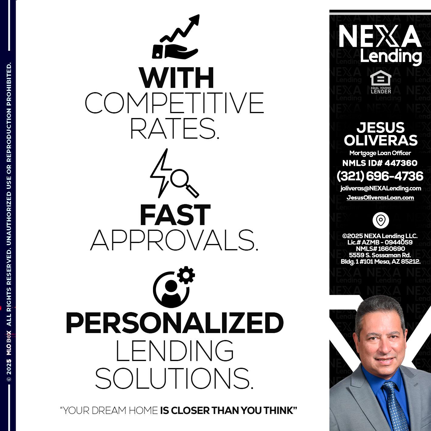 WITH COMPETITIVES RATES - Jesus Oliveras -Mortgage Loan Officer