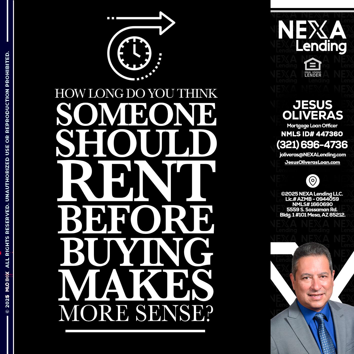 HOW LONG - Jesus Oliveras -Mortgage Loan Officer