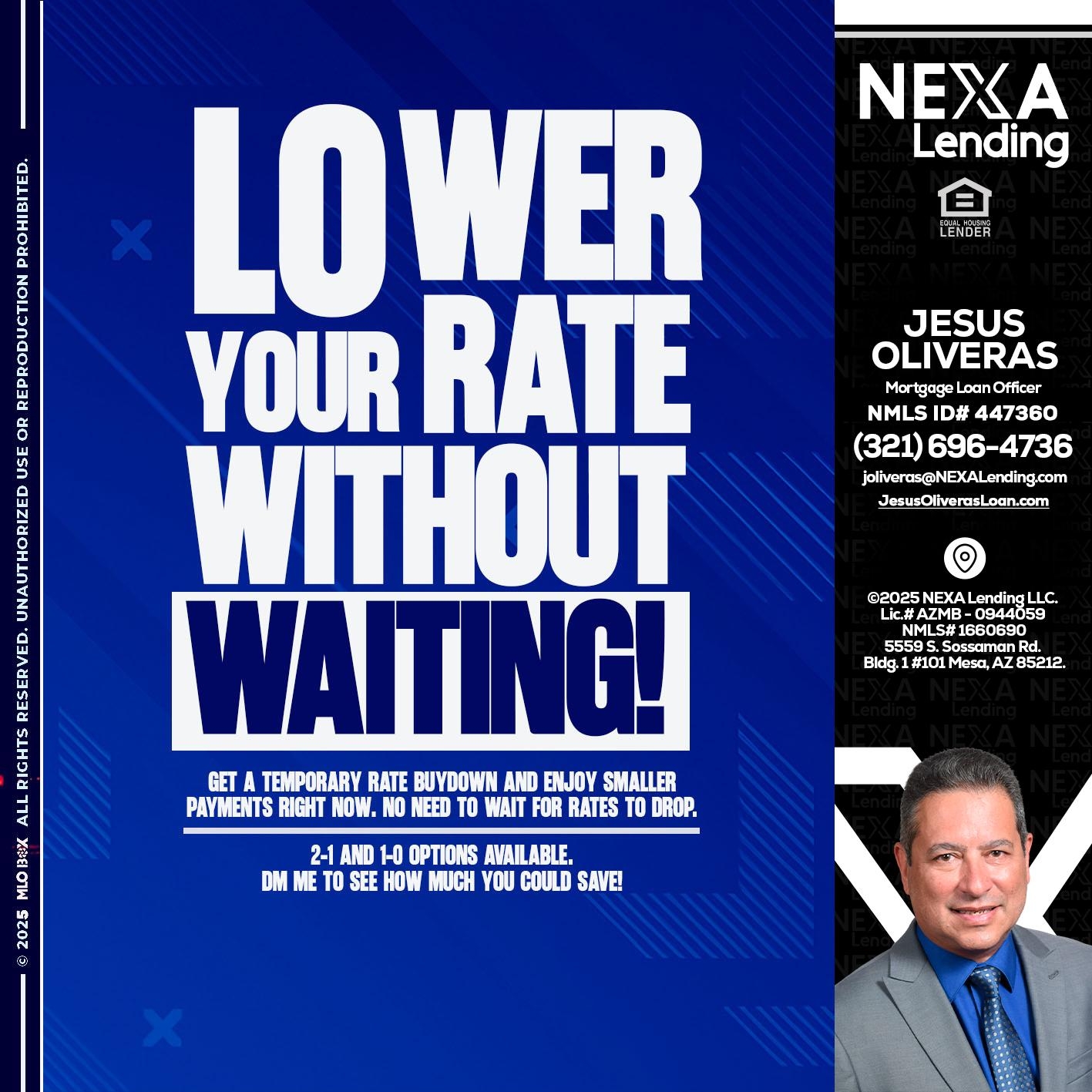 LOWER YOUR RATE - Jesus Oliveras -Mortgage Loan Officer
