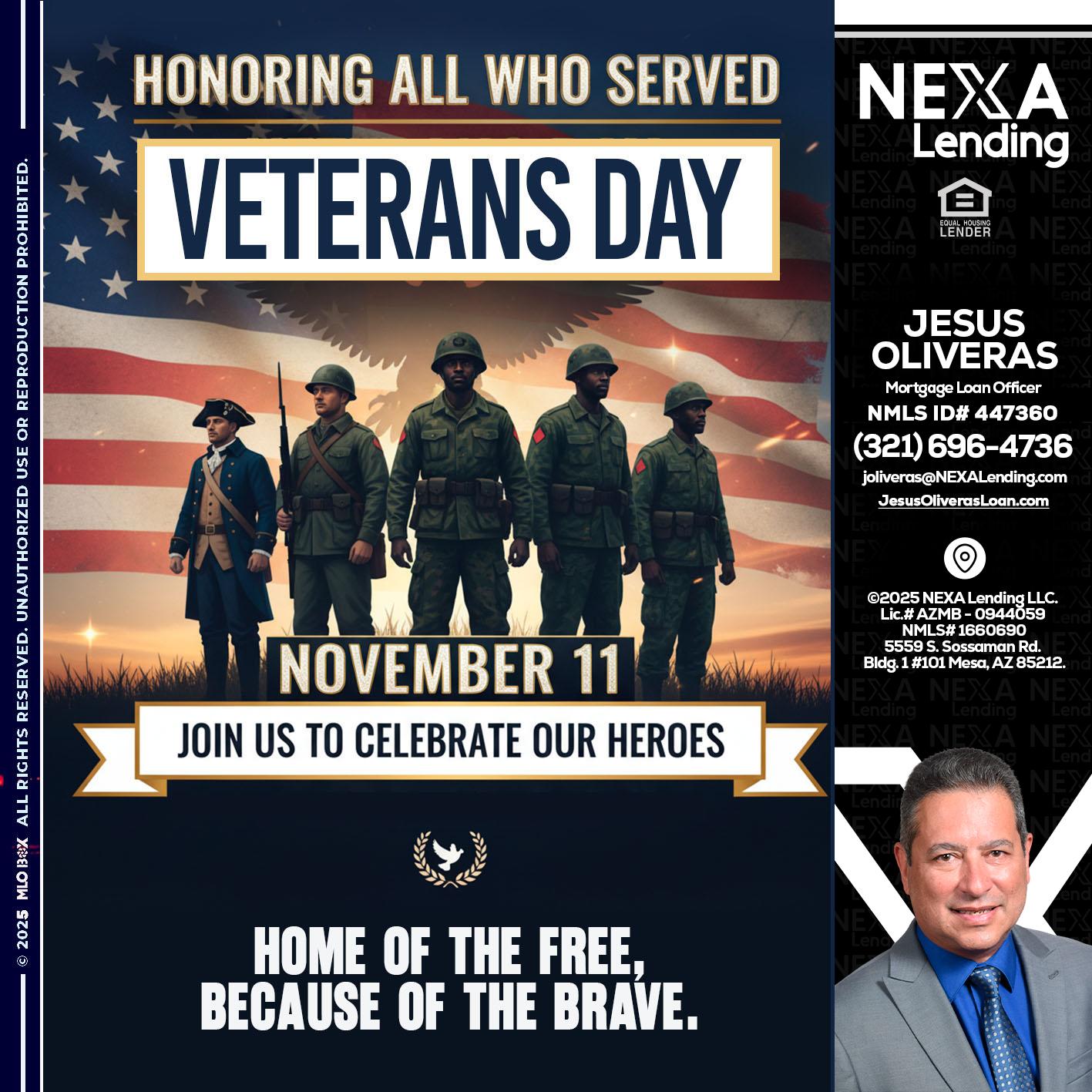 VETERANS DAY - Jesus Oliveras -Mortgage Loan Officer