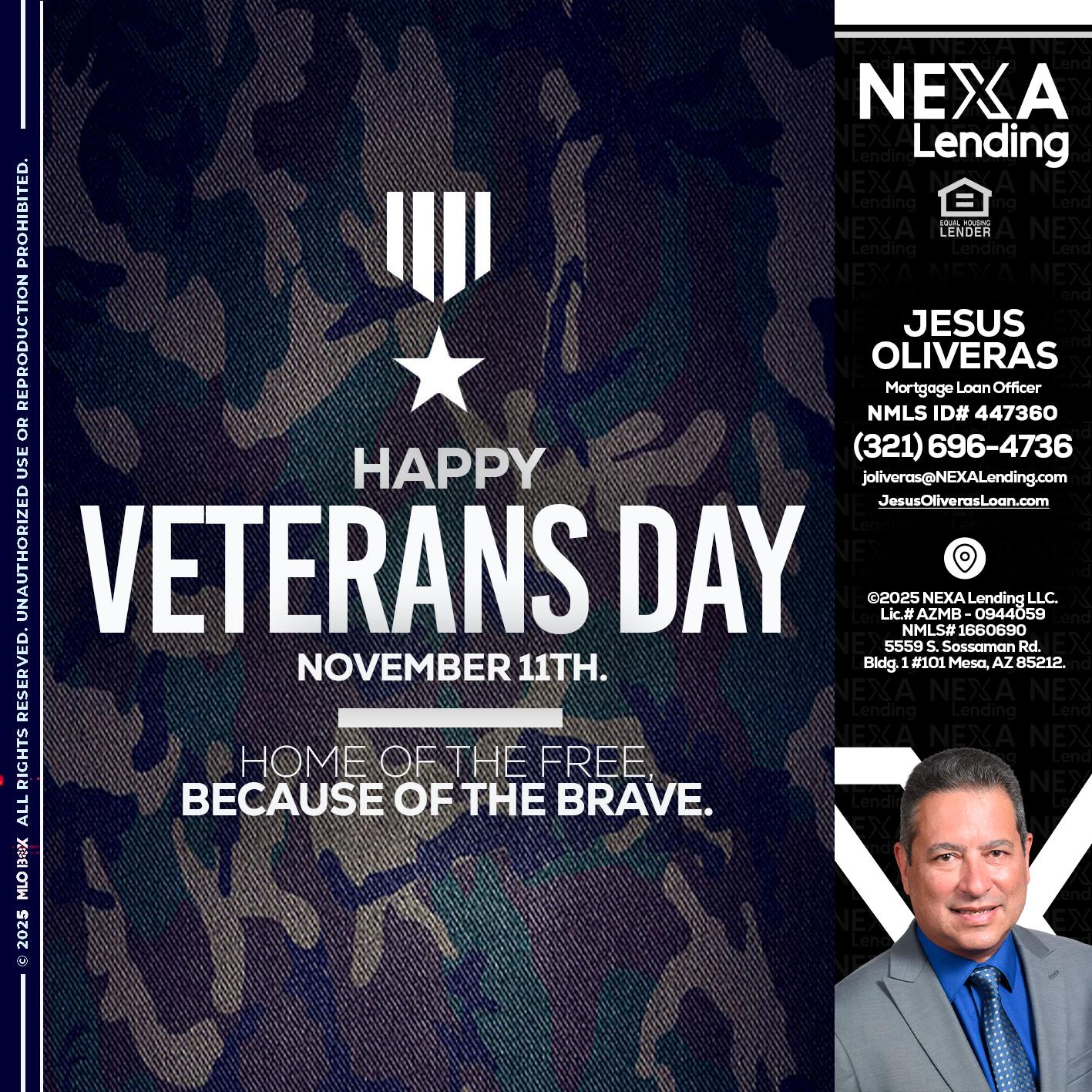 VETERANS DAY - Jesus Oliveras -Mortgage Loan Officer