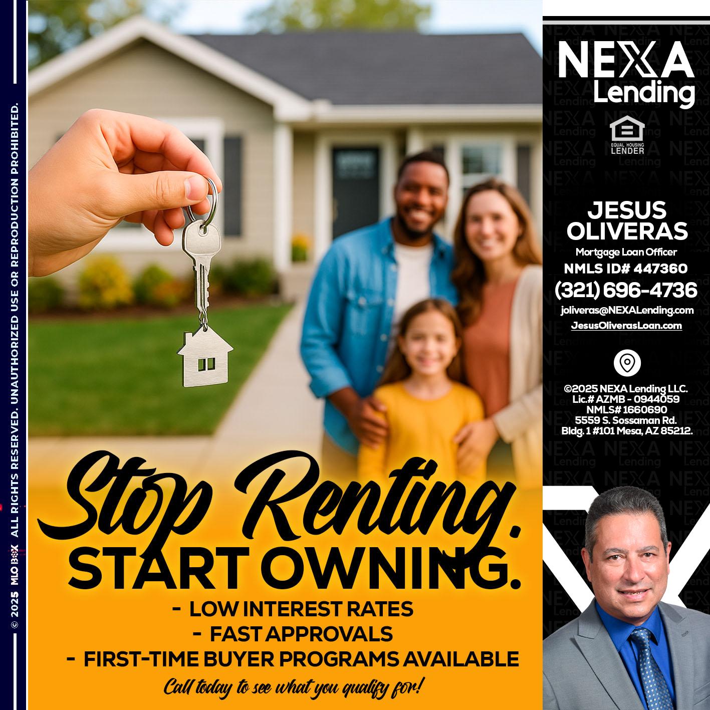 STOP RENTING - Jesus Oliveras -Mortgage Loan Officer