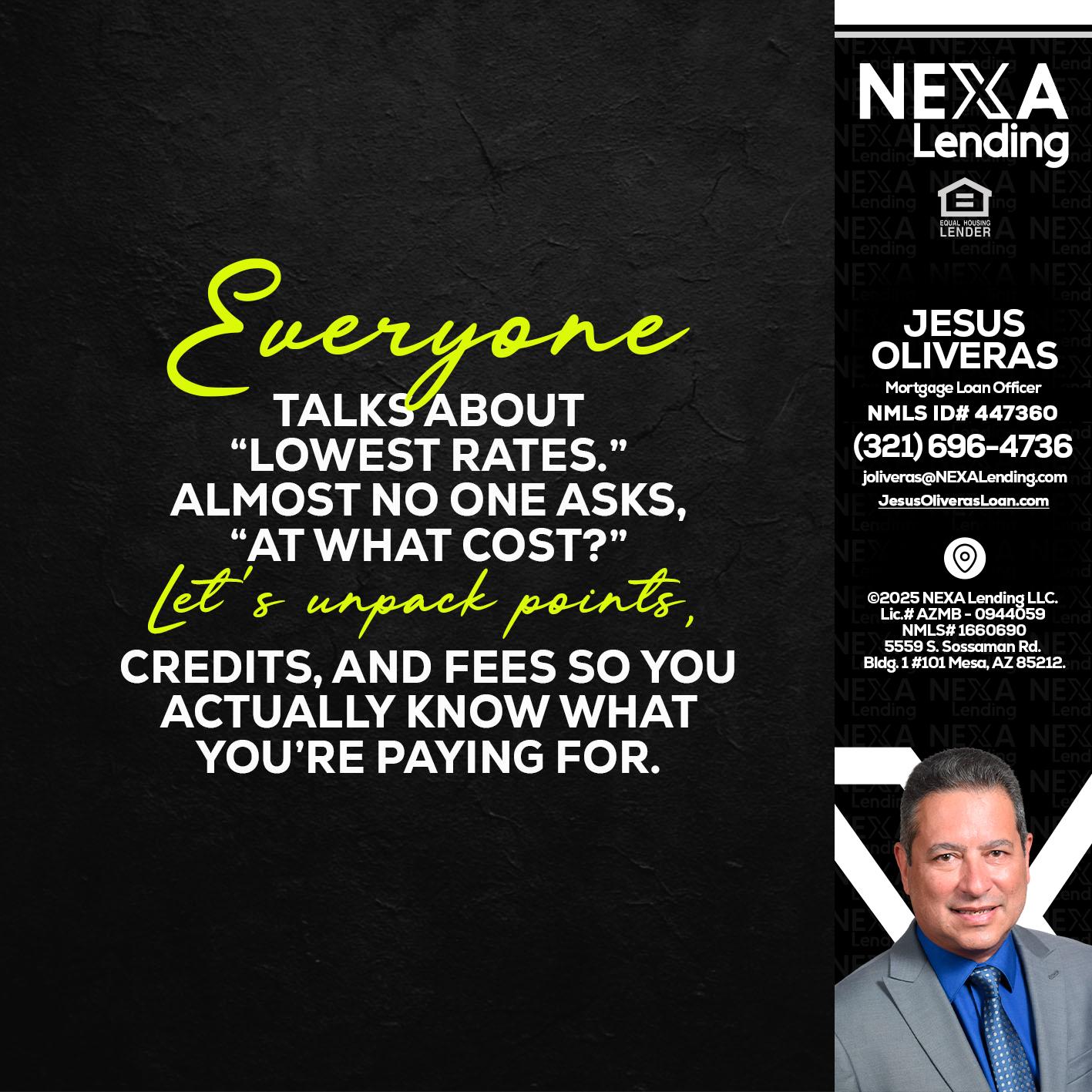 EVERYONE - Jesus Oliveras -Mortgage Loan Officer