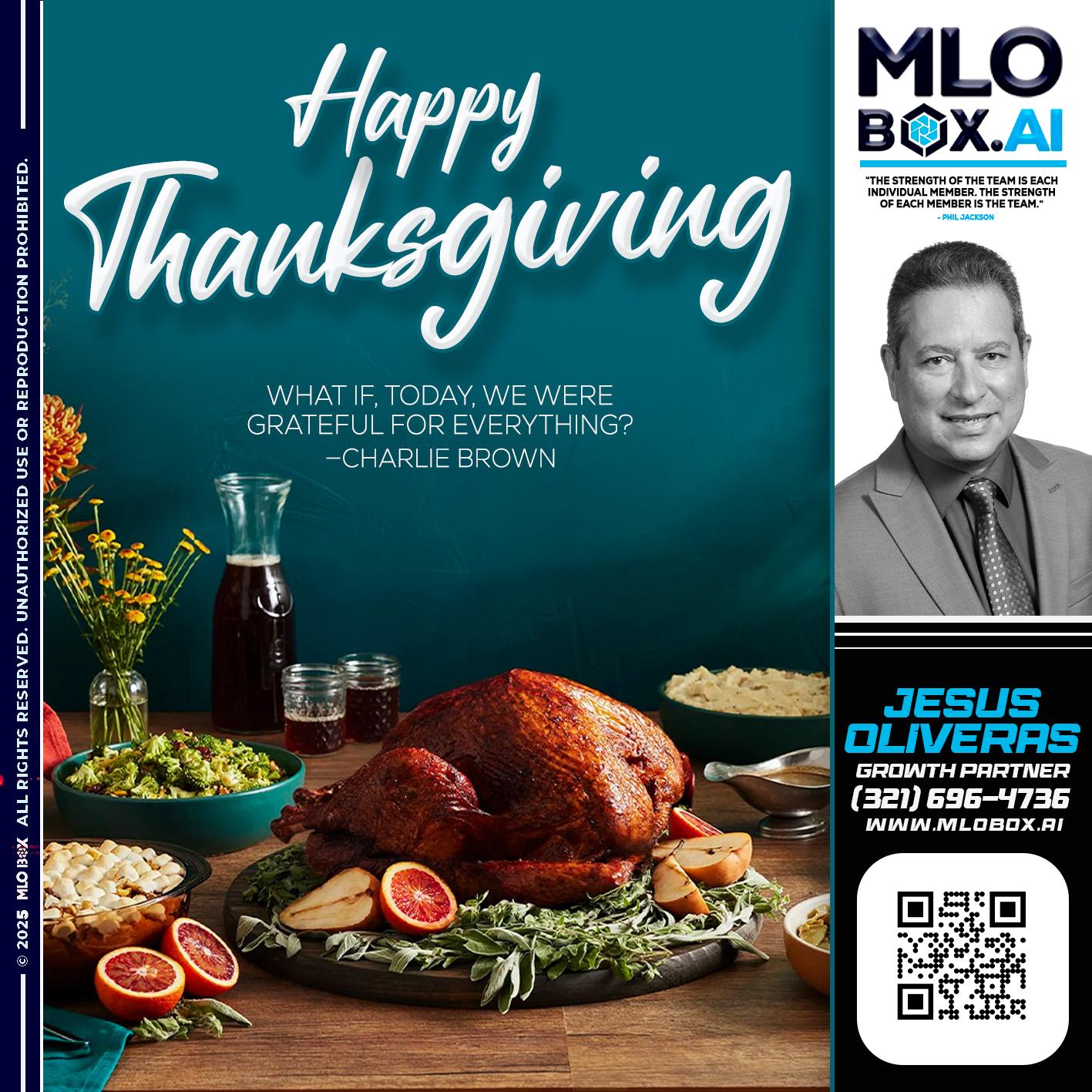 HAPPY THANKSGIVING - Jesus Oliveras -Mortgage Loan Officer