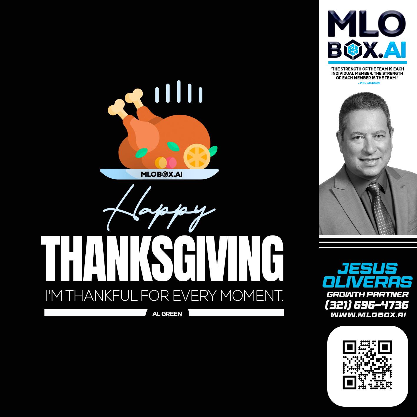 HAPPY THANKSGIVING - Jesus Oliveras -Mortgage Loan Officer