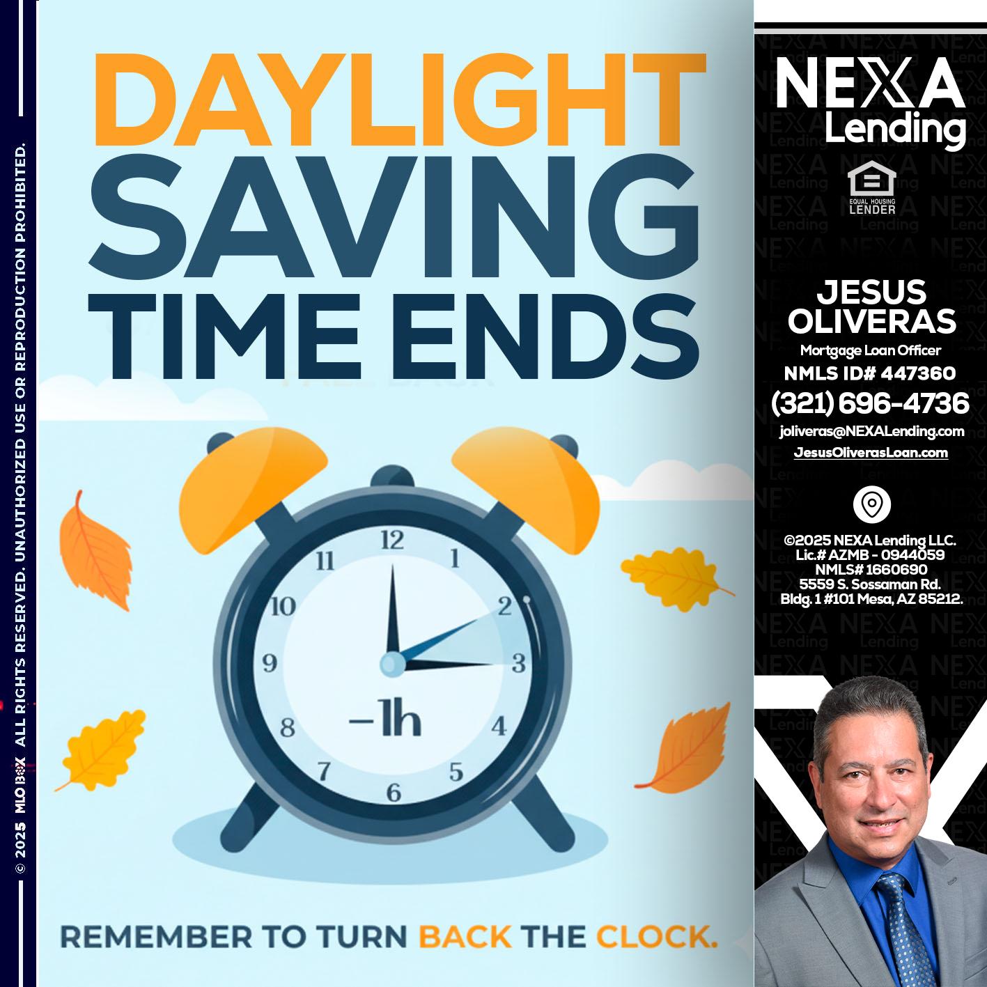 daylight saving - Jesus Oliveras -Mortgage Loan Officer