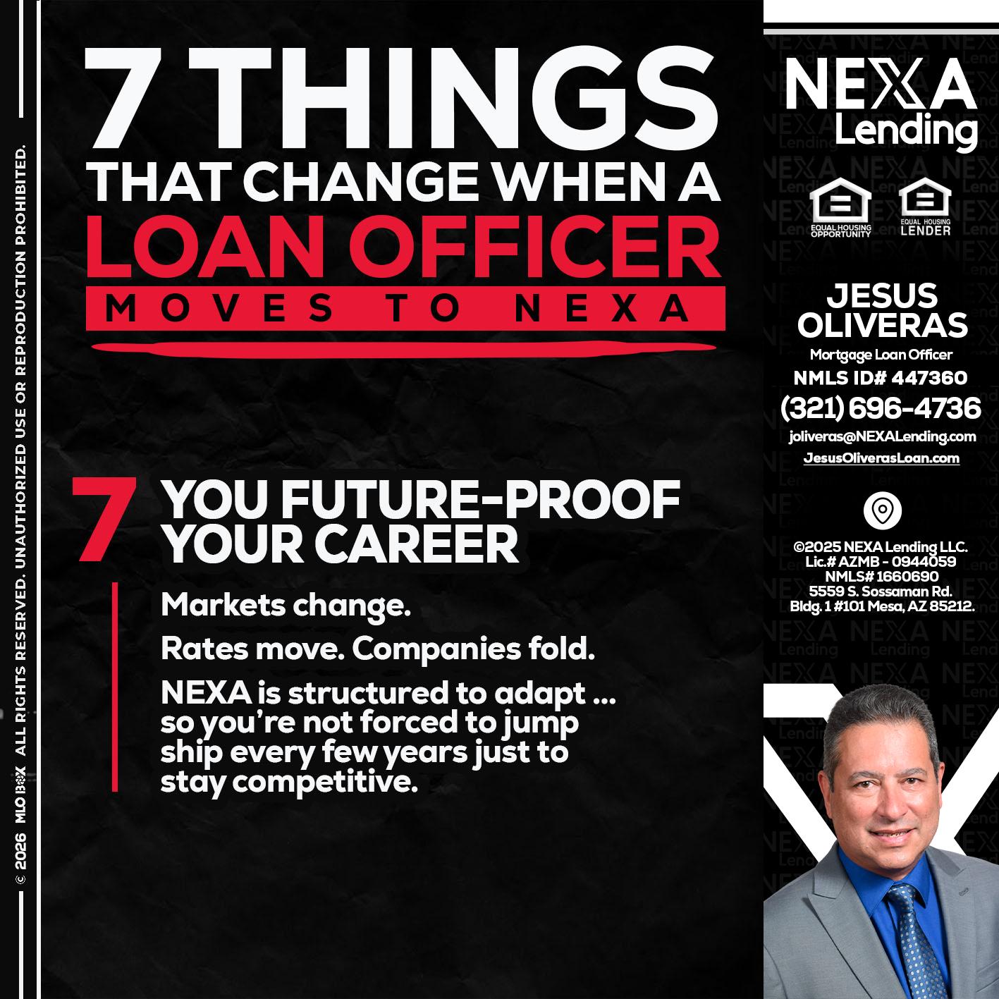 7 THINGS (7) - Jesus Oliveras -Mortgage Loan Officer