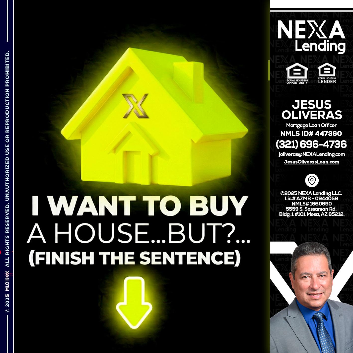 i want to buy - Jesus Oliveras -Mortgage Loan Officer