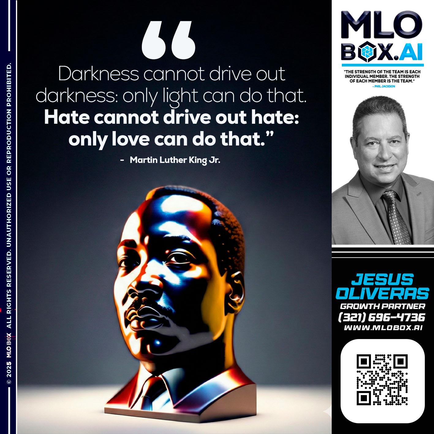 MLK DAY - Jesus Oliveras -Mortgage Loan Officer