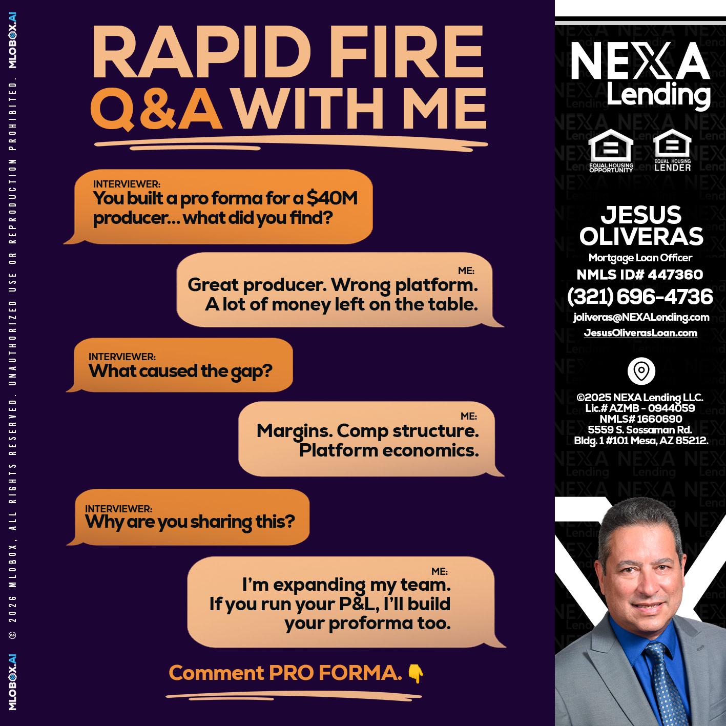 RAPID FIRE - Jesus Oliveras -Mortgage Loan Officer