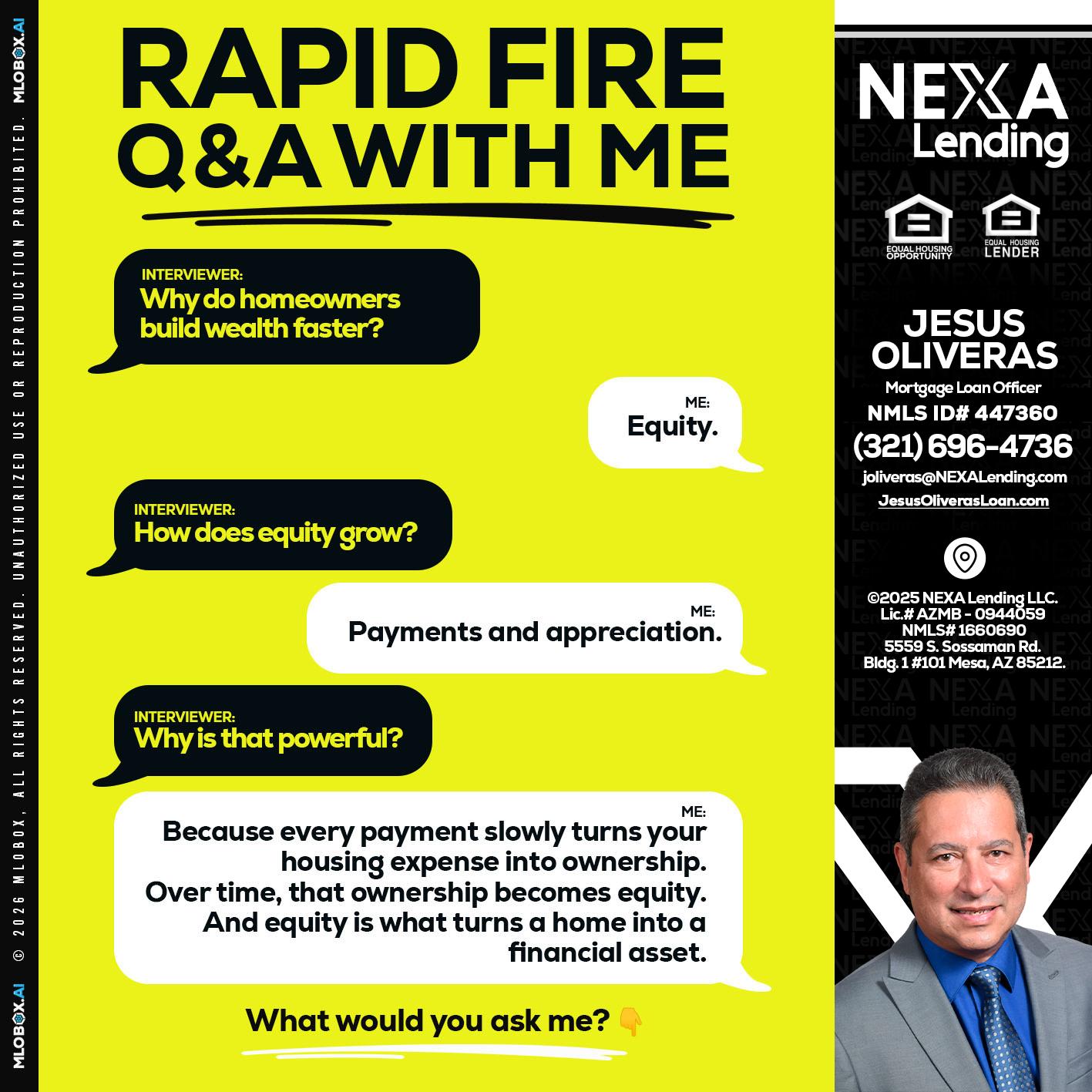 RAPID FIRE Q&A - Jesus Oliveras -Mortgage Loan Officer