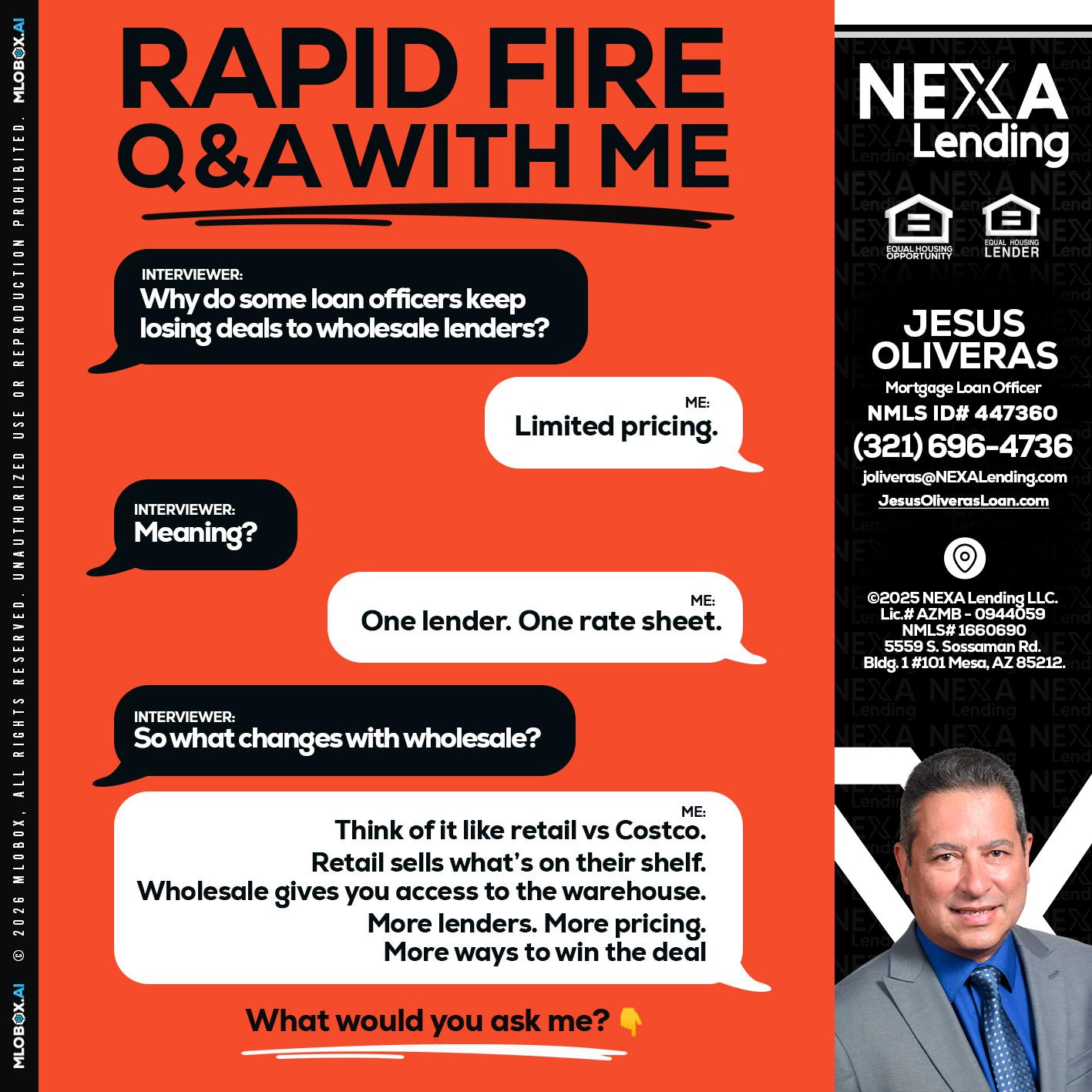 Q&A - Jesus Oliveras -Mortgage Loan Officer