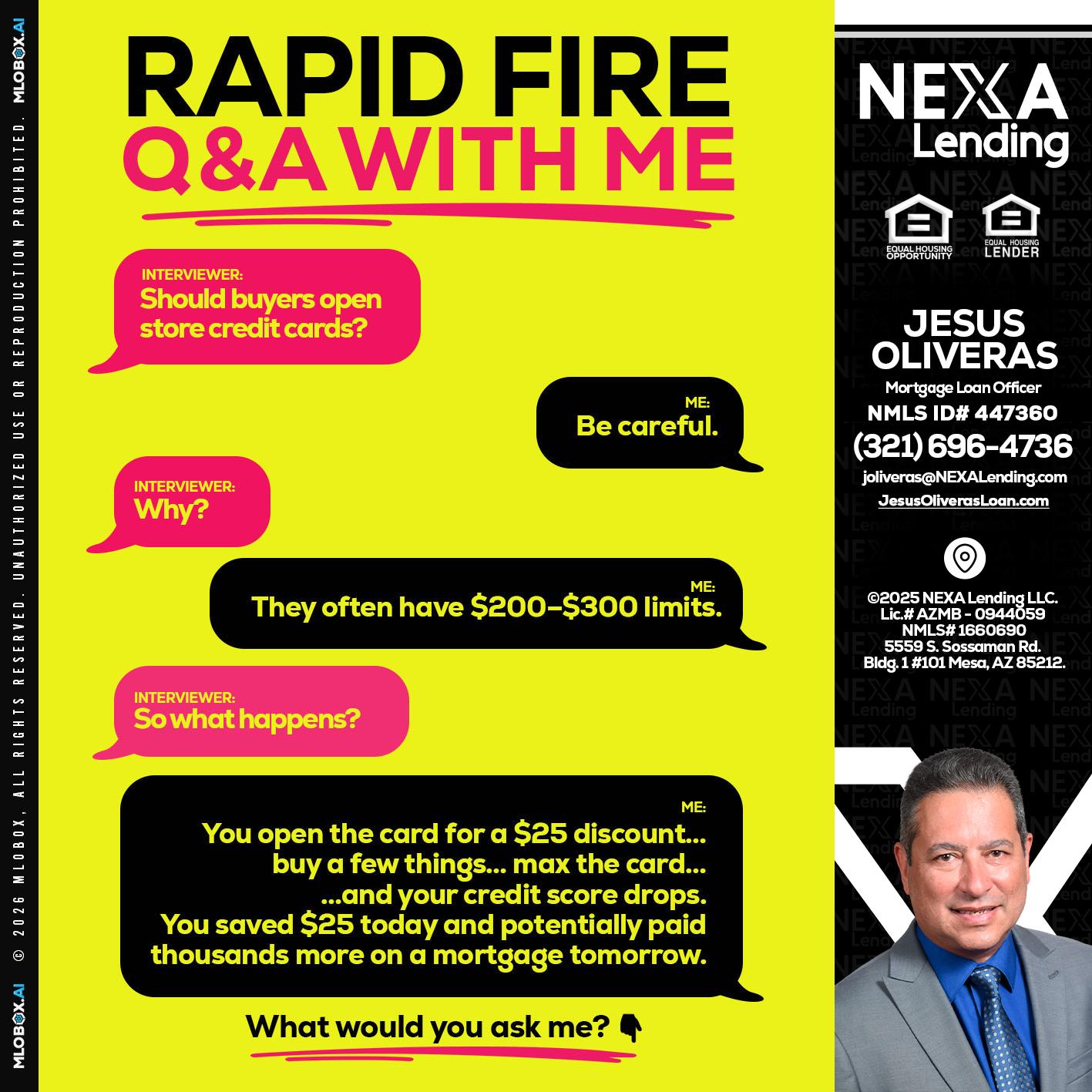 RAPID FIRE Q&A - Jesus Oliveras -Mortgage Loan Officer