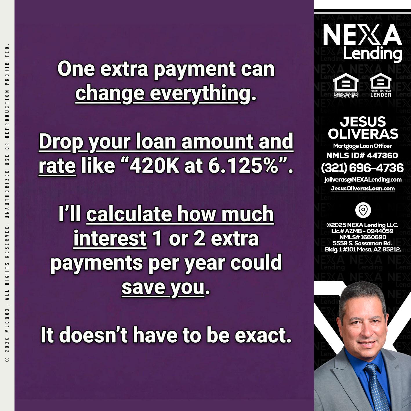 ONE EXTRA - Jesus Oliveras -Mortgage Loan Officer