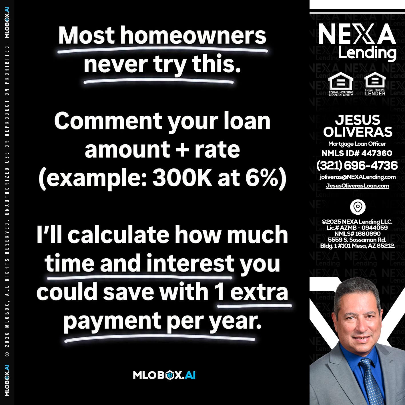 most owners - Jesus Oliveras -Mortgage Loan Officer