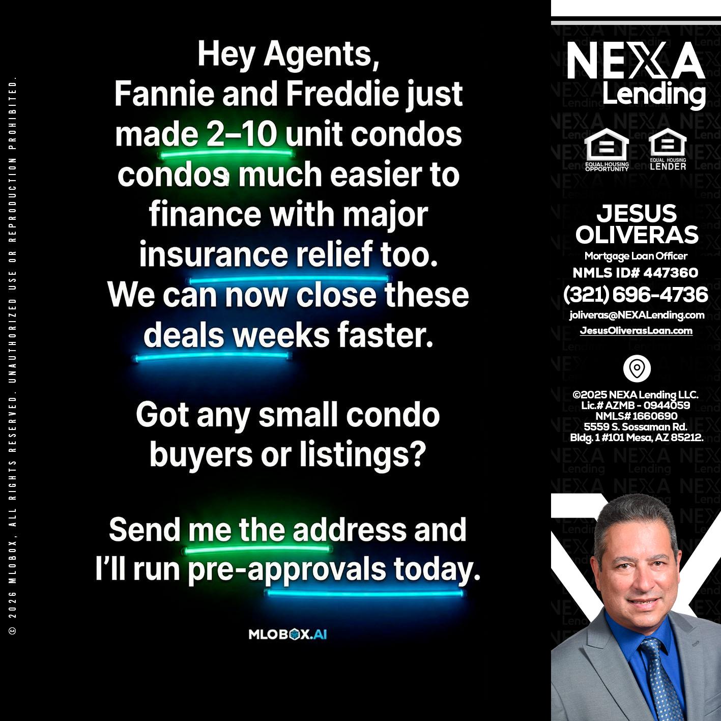 HEY AGENTS - Jesus Oliveras -Mortgage Loan Officer