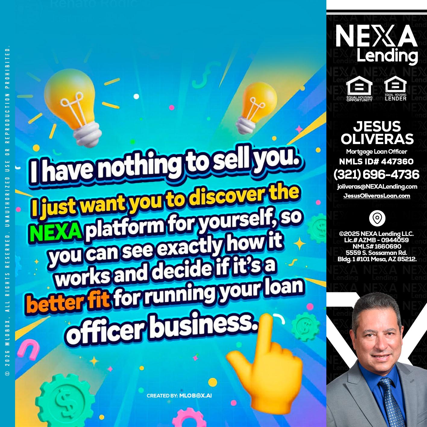 I HAVE NOTHING - Jesus Oliveras -Mortgage Loan Officer