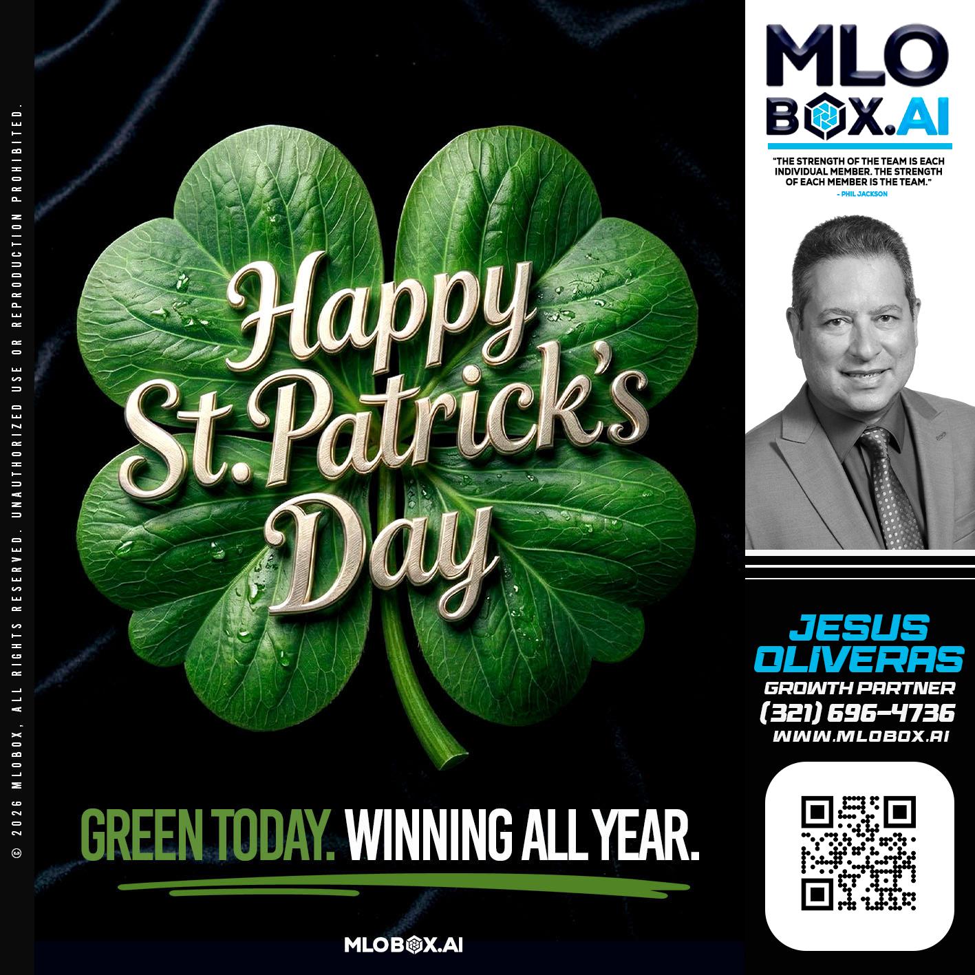 happy st Patricks day - Jesus Oliveras -Mortgage Loan Officer