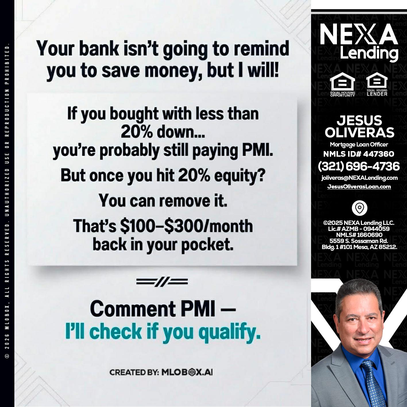 YOUR BANK ISNT - Jesus Oliveras -Mortgage Loan Officer