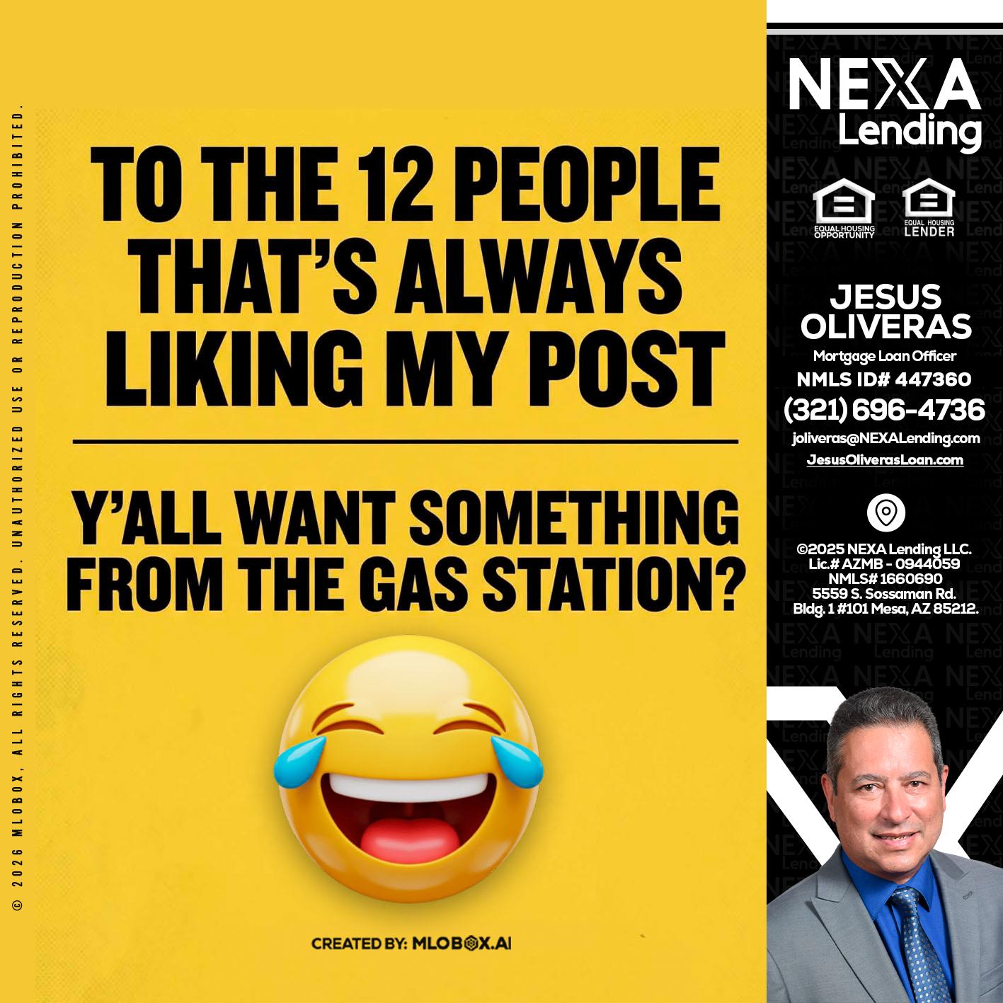 TO THE 12 PEOPLE - Jesus Oliveras -Mortgage Loan Officer