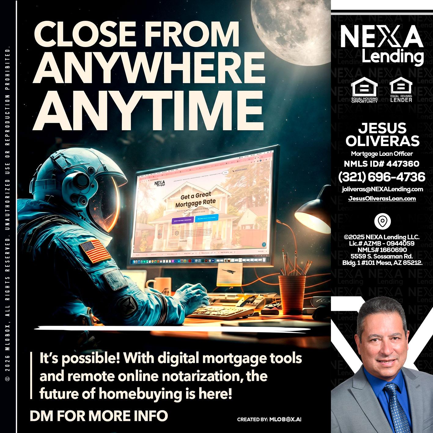 CLOSE FROM - Jesus Oliveras -Mortgage Loan Officer