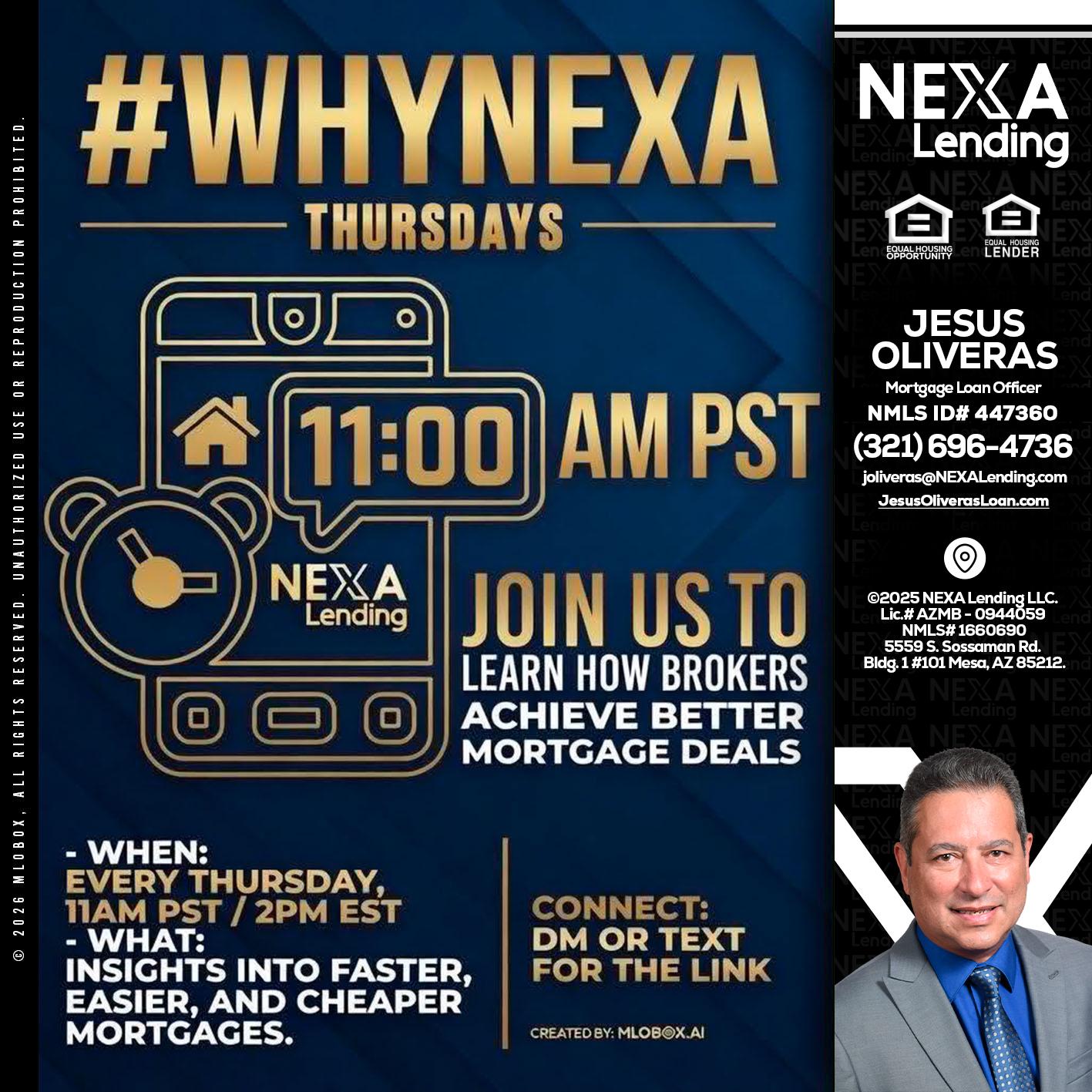 WHY NEXA THURDAYS - Jesus Oliveras -Mortgage Loan Officer