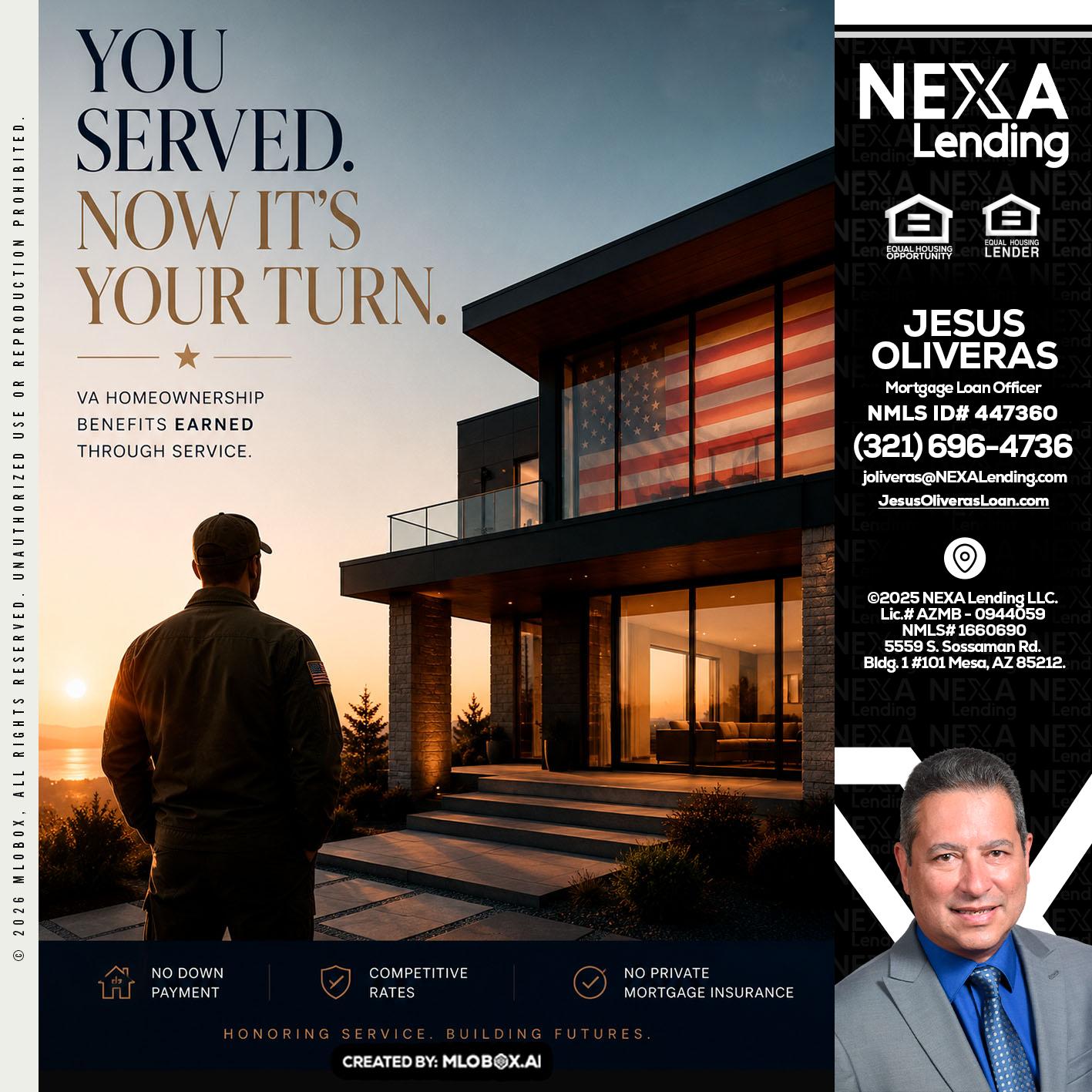 YOU SERVED - Jesus Oliveras -Mortgage Loan Officer