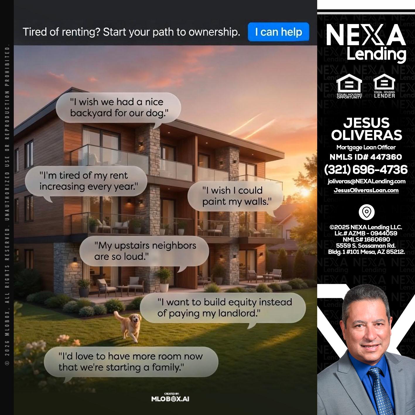 TIRED OF RENTING - Jesus Oliveras -Mortgage Loan Officer