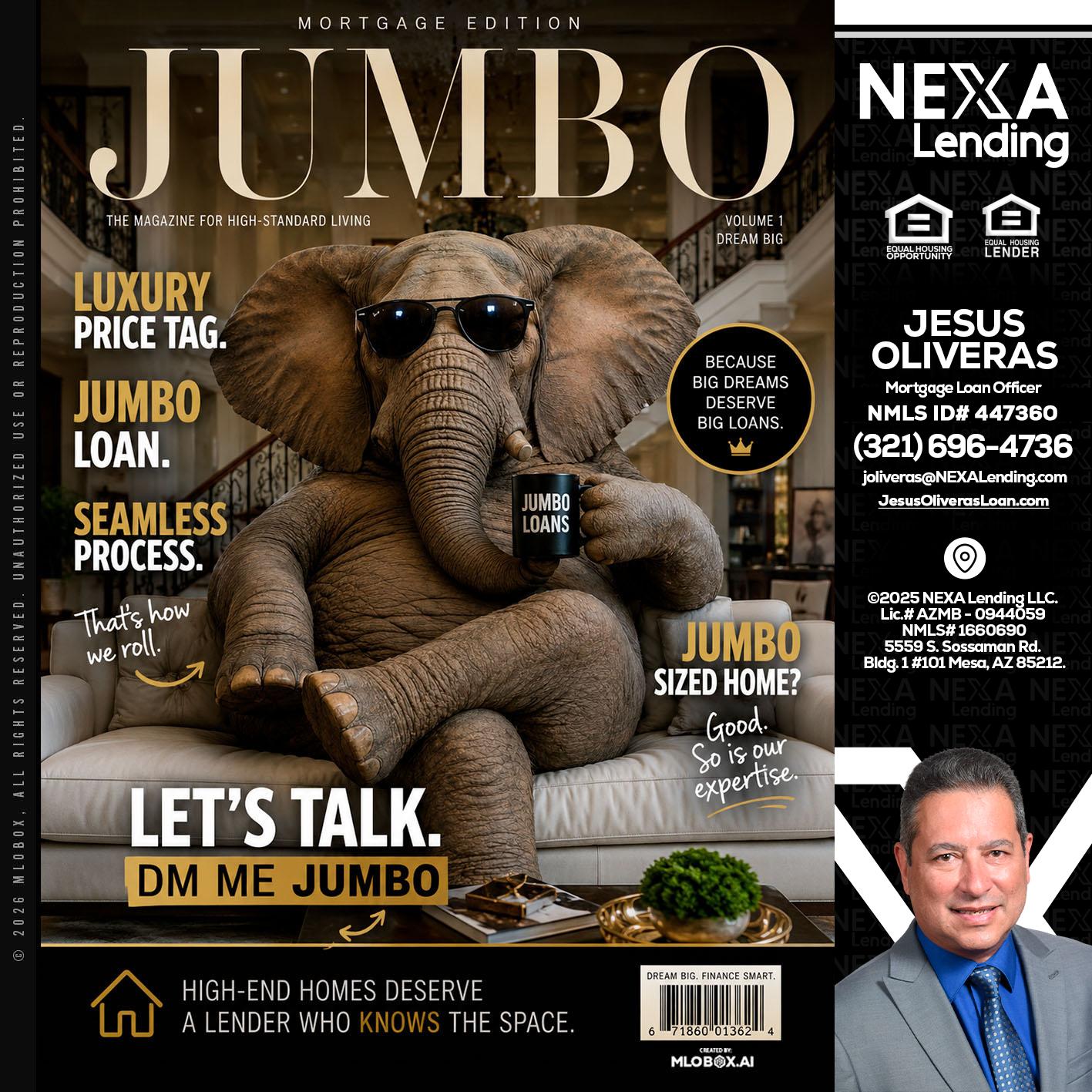JUMBO LOANS - Jesus Oliveras -Mortgage Loan Officer