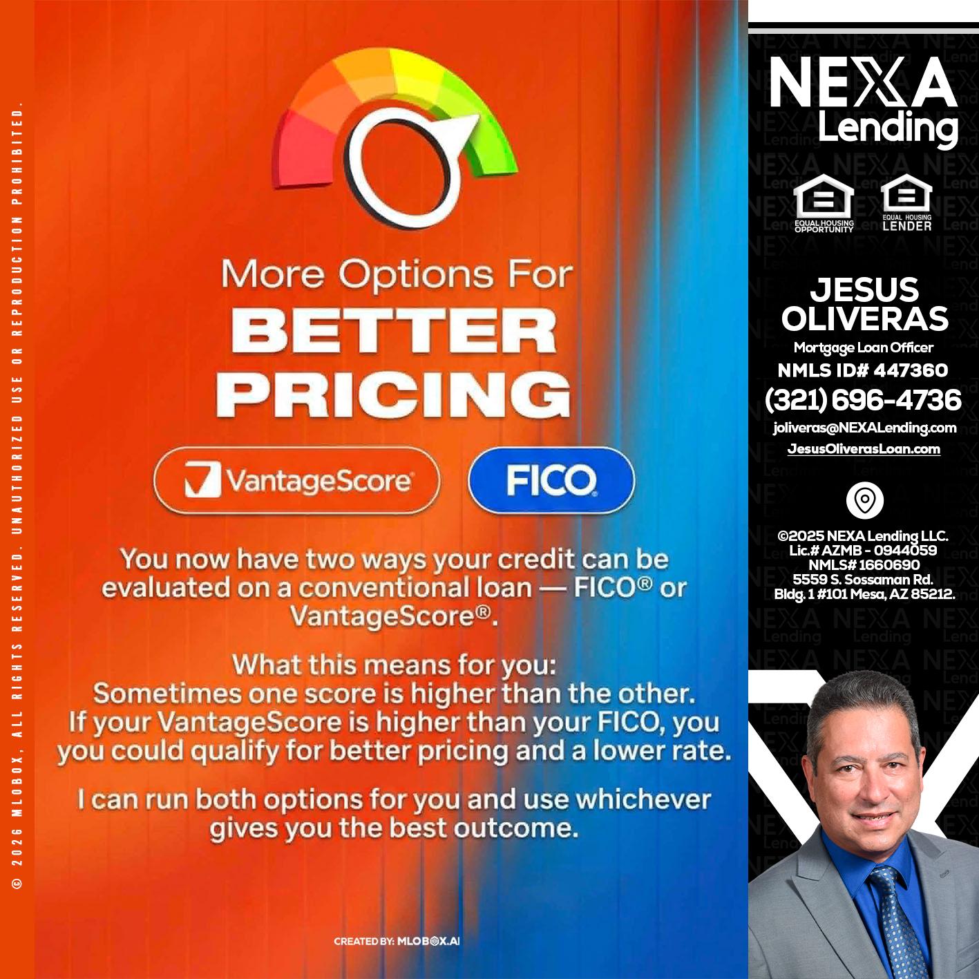 BETTER PRICING - Jesus Oliveras -Mortgage Loan Officer