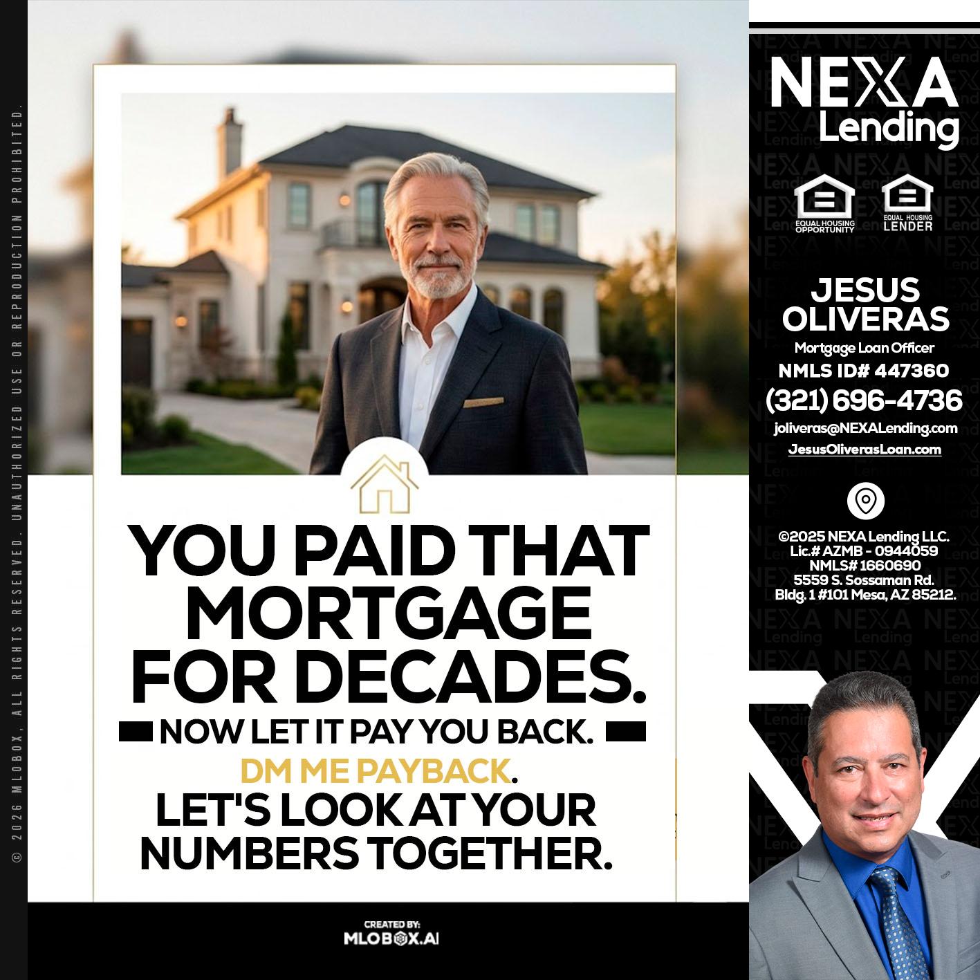YOU PAID THAT MORTGAGE - Jesus Oliveras -Mortgage Loan Officer