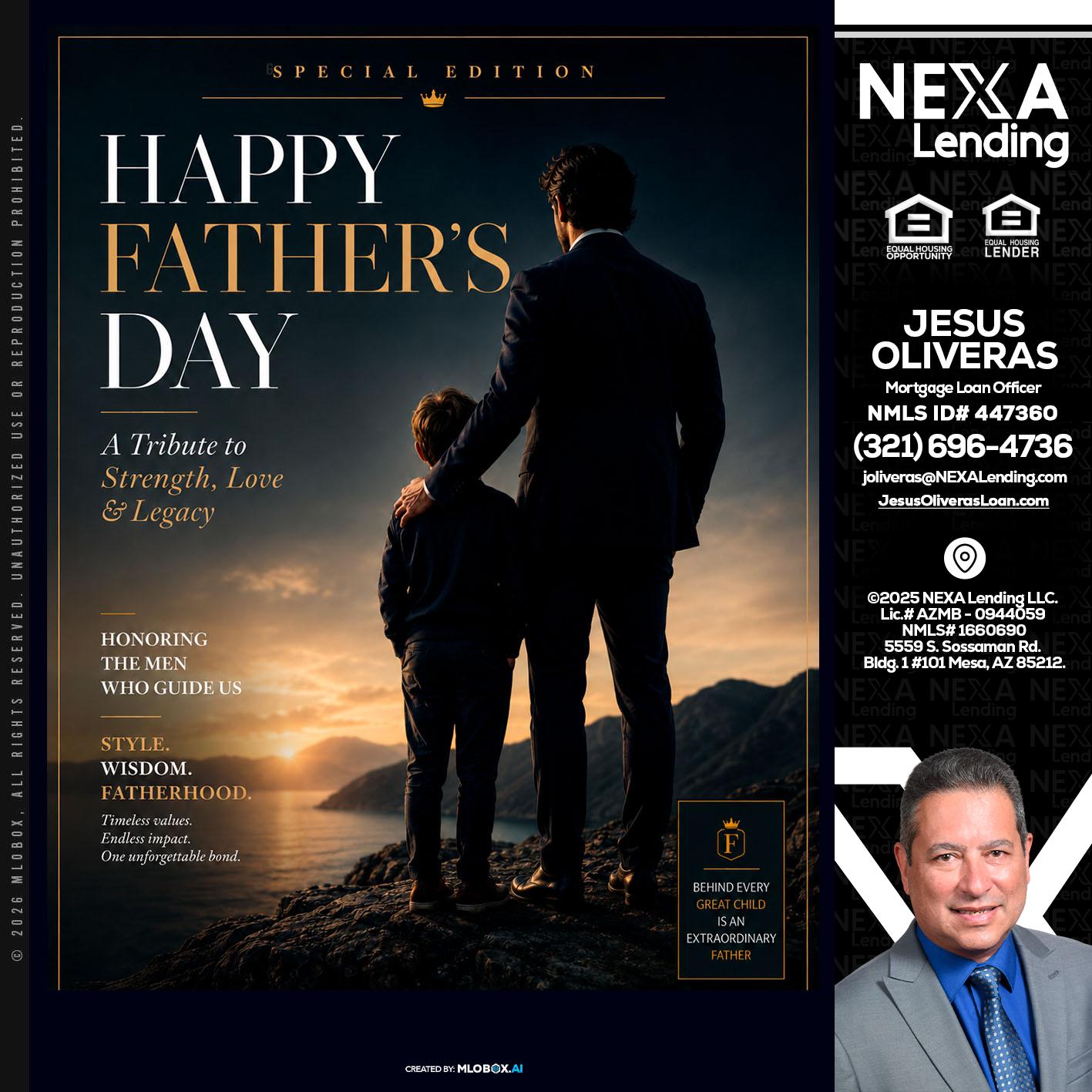 HAPPY FATHERS DAY - Jesus Oliveras -Mortgage Loan Officer