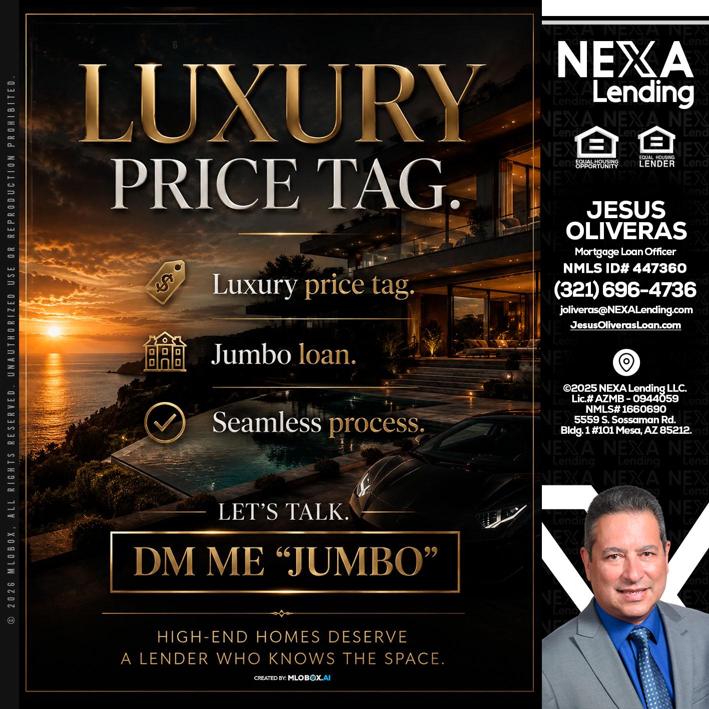 LUXURY PRICE - Jesus Oliveras -Mortgage Loan Officer