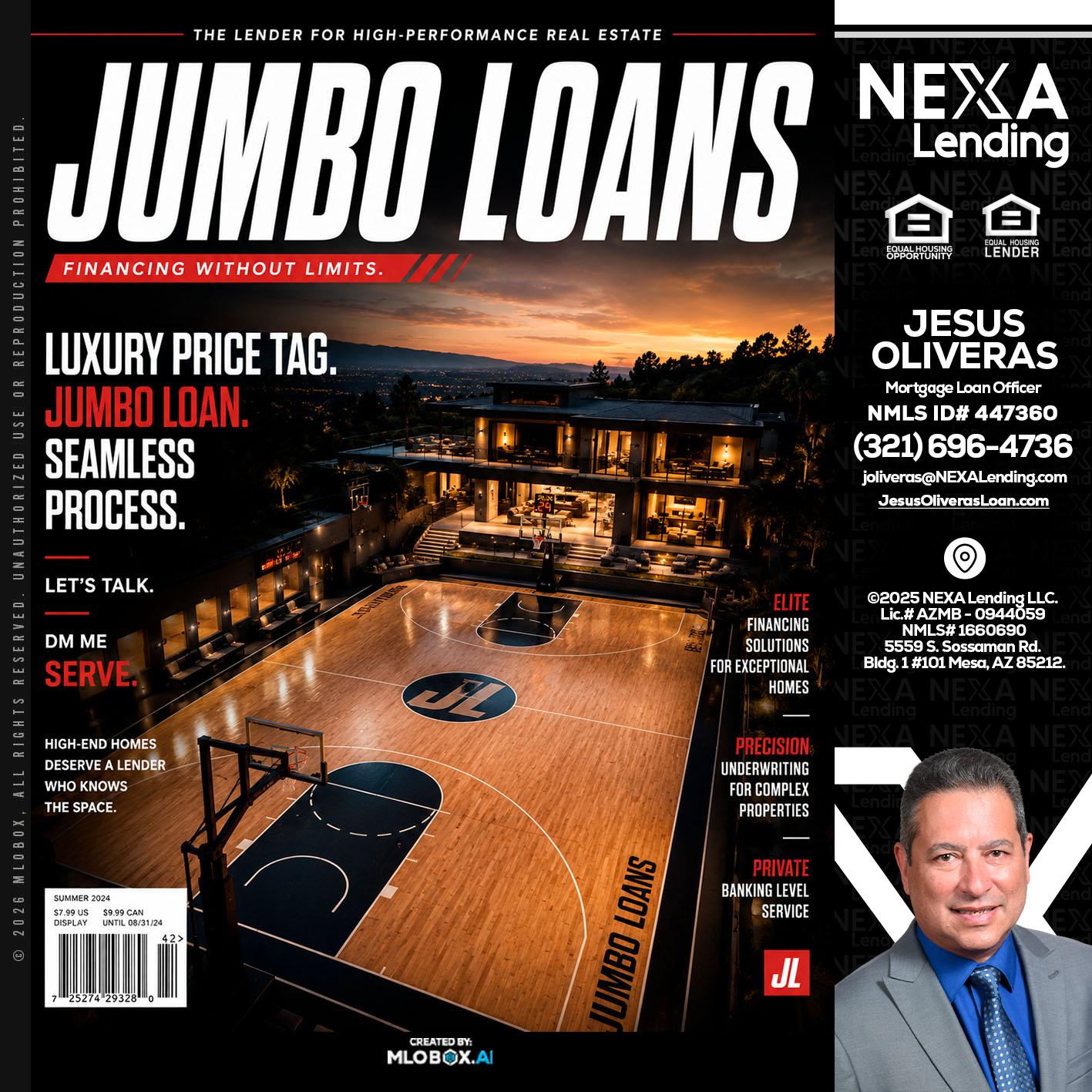 JUMBO LOANS - Jesus Oliveras -Mortgage Loan Officer