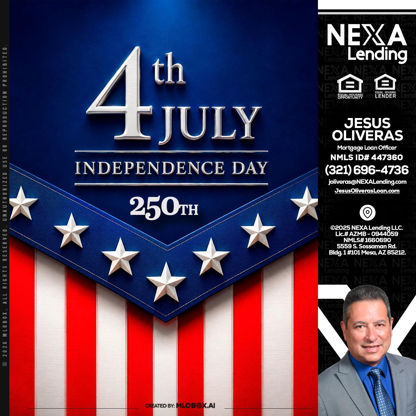 4th of july - Jesus Oliveras -Mortgage Loan Officer
