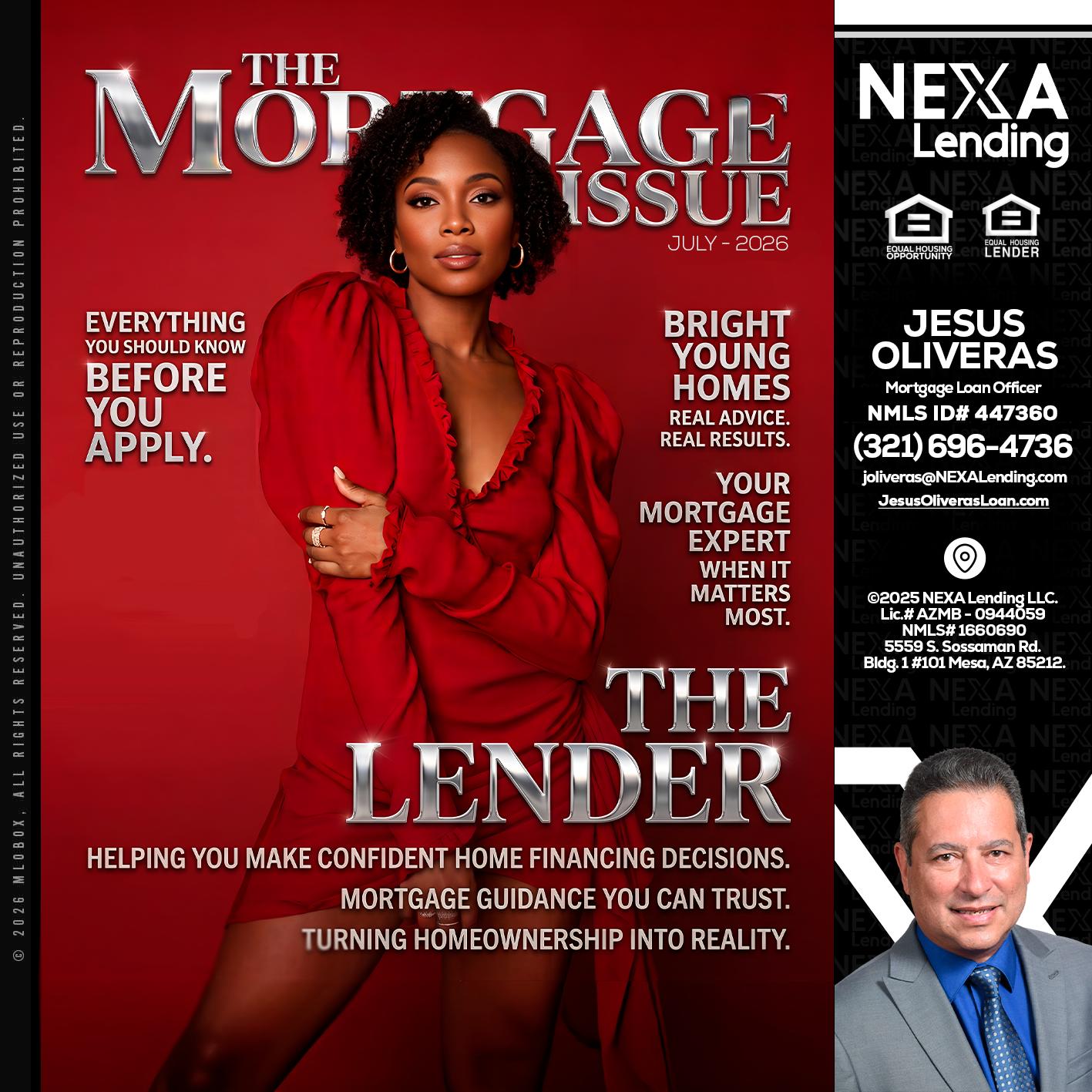 THE MORTGAGE ISSUE JULY - Jesus Oliveras -Mortgage Loan Officer