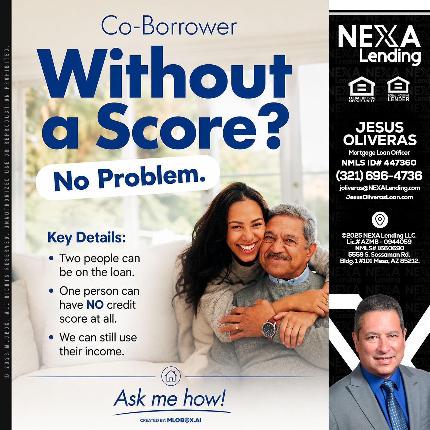 WITHOUT SCORE? - Jesus Oliveras -Mortgage Loan Officer