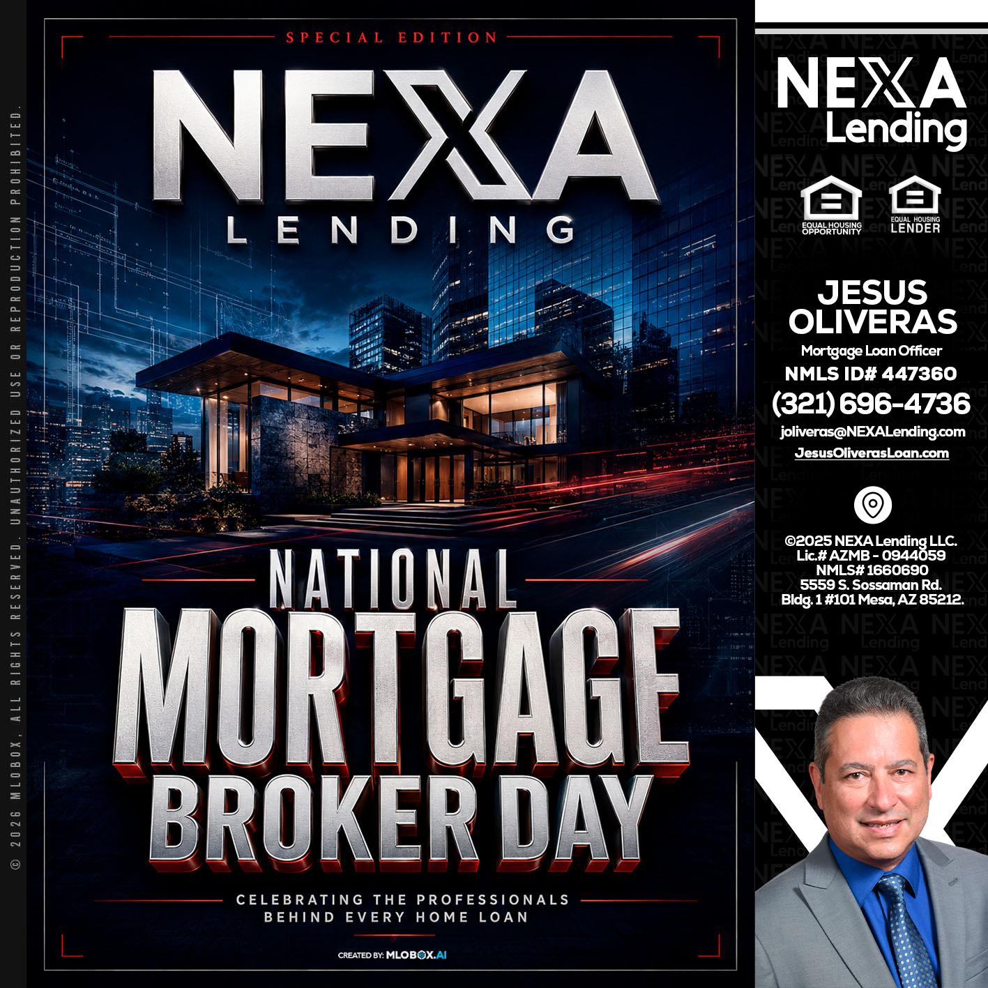 NATIONAL MORTGAGE BROKER DAY - Jesus Oliveras -Mortgage Loan Officer