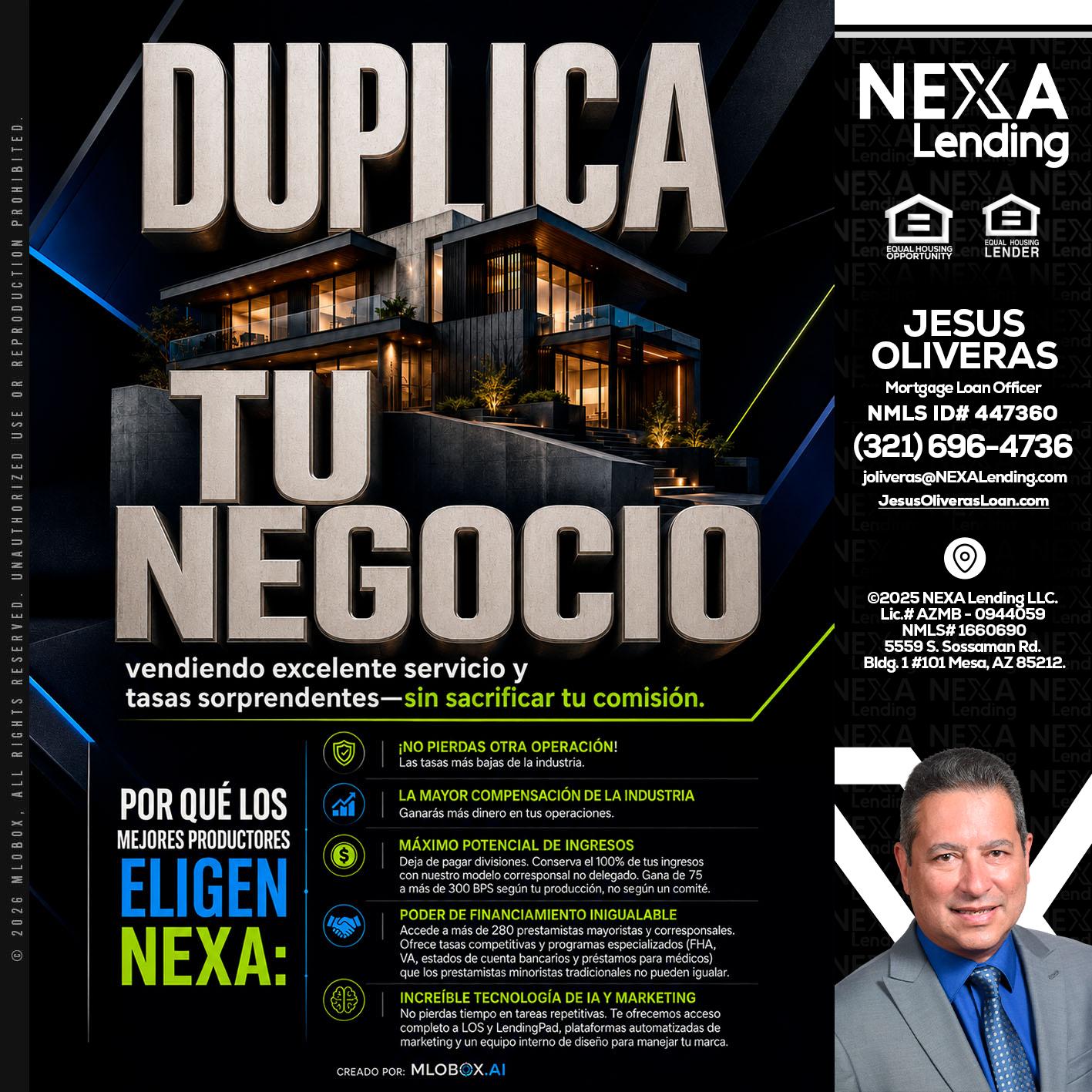 DUPLICA TU NEGOCIO - Jesus Oliveras -Mortgage Loan Officer