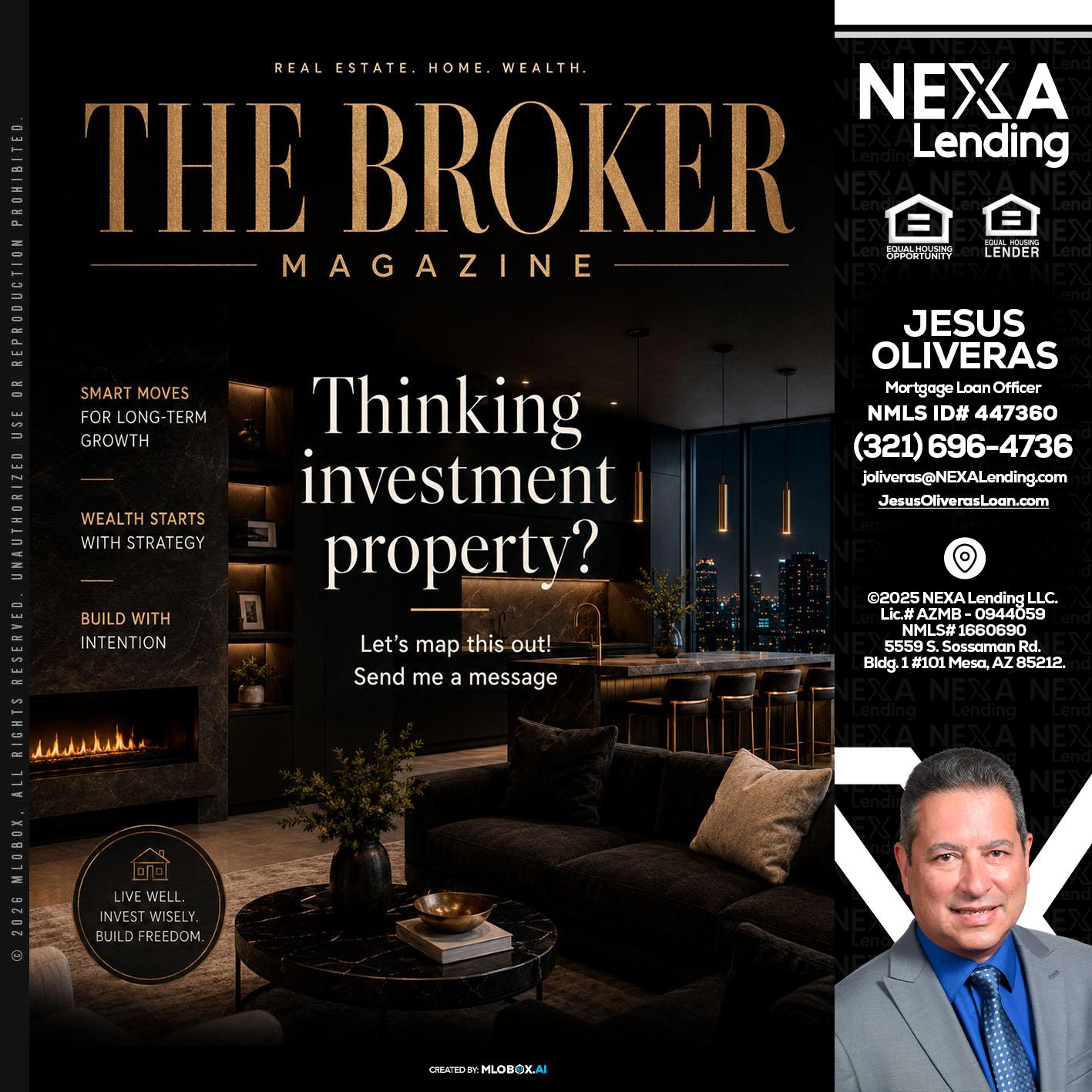 THE BROKER - Jesus Oliveras -Mortgage Loan Officer