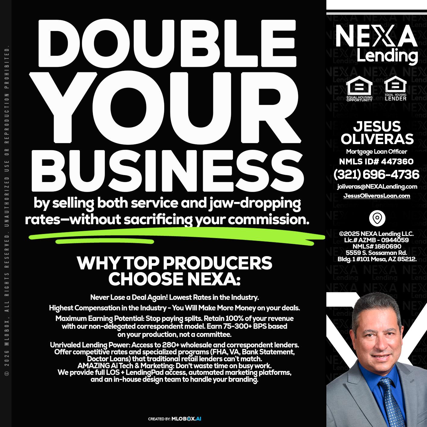DOUBLE YOUR BUSINESS - Jesus Oliveras -Mortgage Loan Officer