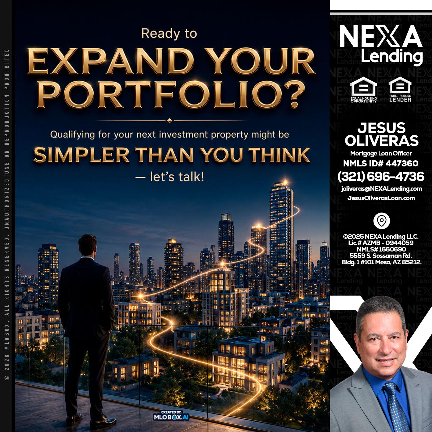 expand you portfolio - Jesus Oliveras -Mortgage Loan Officer