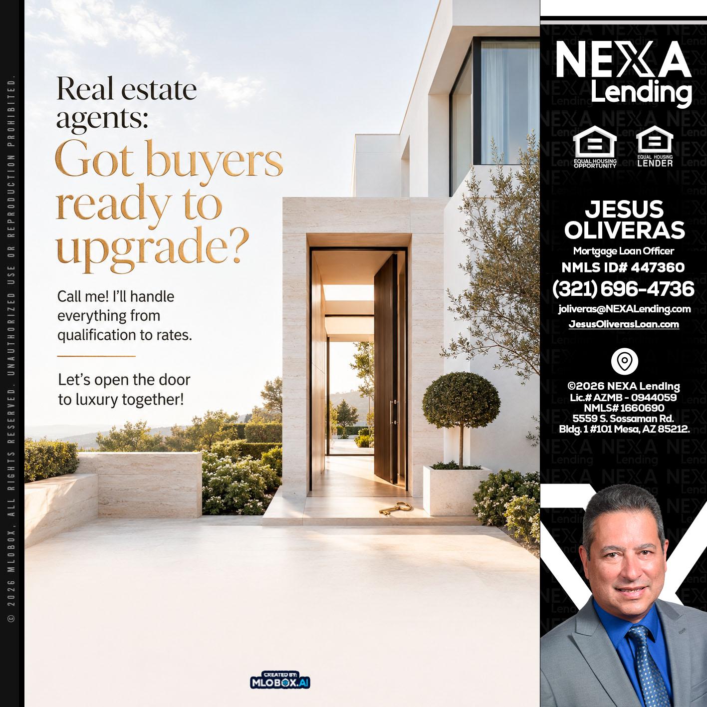 REAL ESTATE AGENTS - Jesus Oliveras -Mortgage Loan Officer
